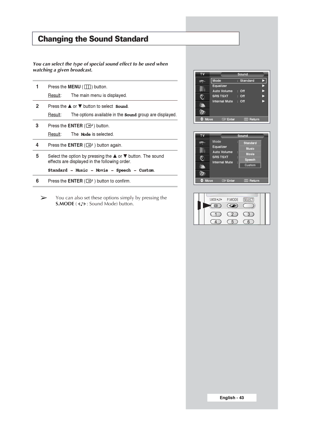 Samsung PS-50P4H1 manual Changing the Sound Standard, Standard Music Movie Speech Custom 