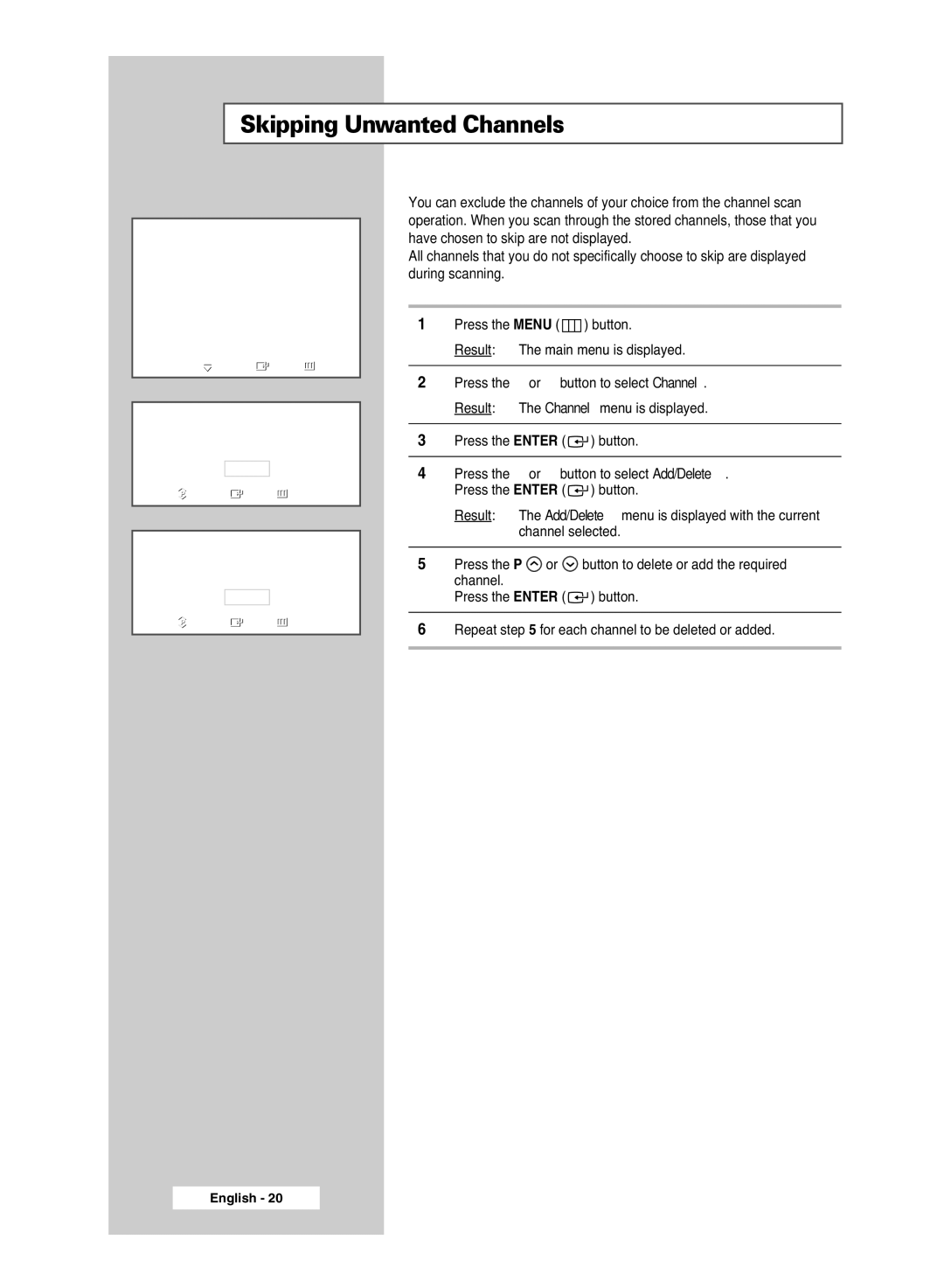 Samsung PS-50P5H, PS-42P5H manual Skipping Unwanted Channels, Press the Enter button 