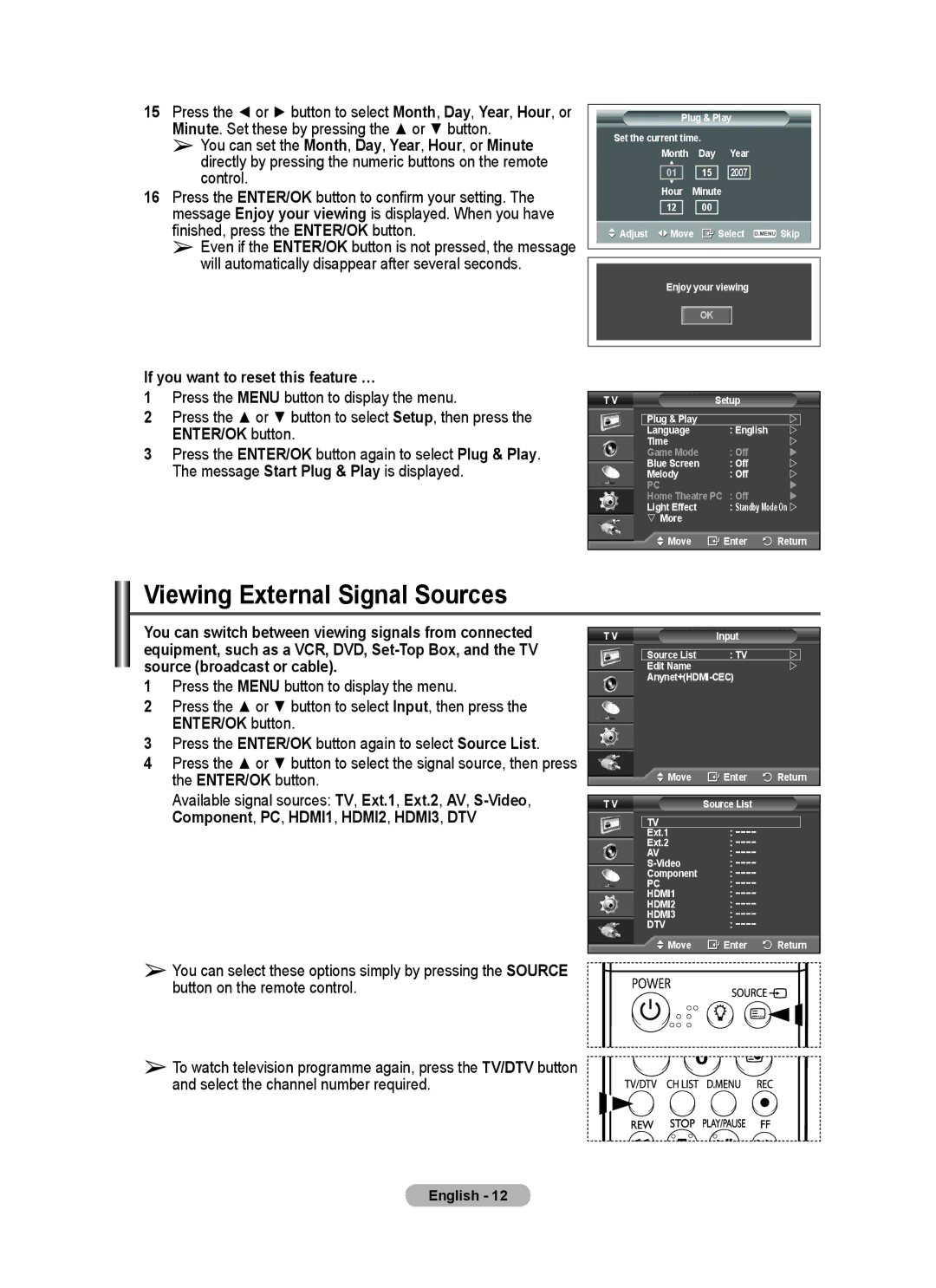 Samsung PS-58P96FD manual Viewing External Signal Sources, If you want to reset this feature … 