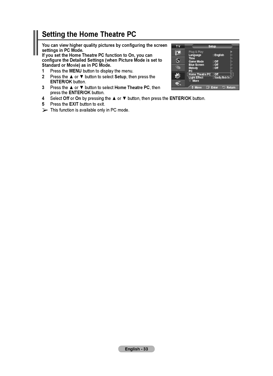 Samsung PS-58P96FD manual Setting the Home Theatre PC, Settings in PC Mode, Standard or Movie as in PC Mode 