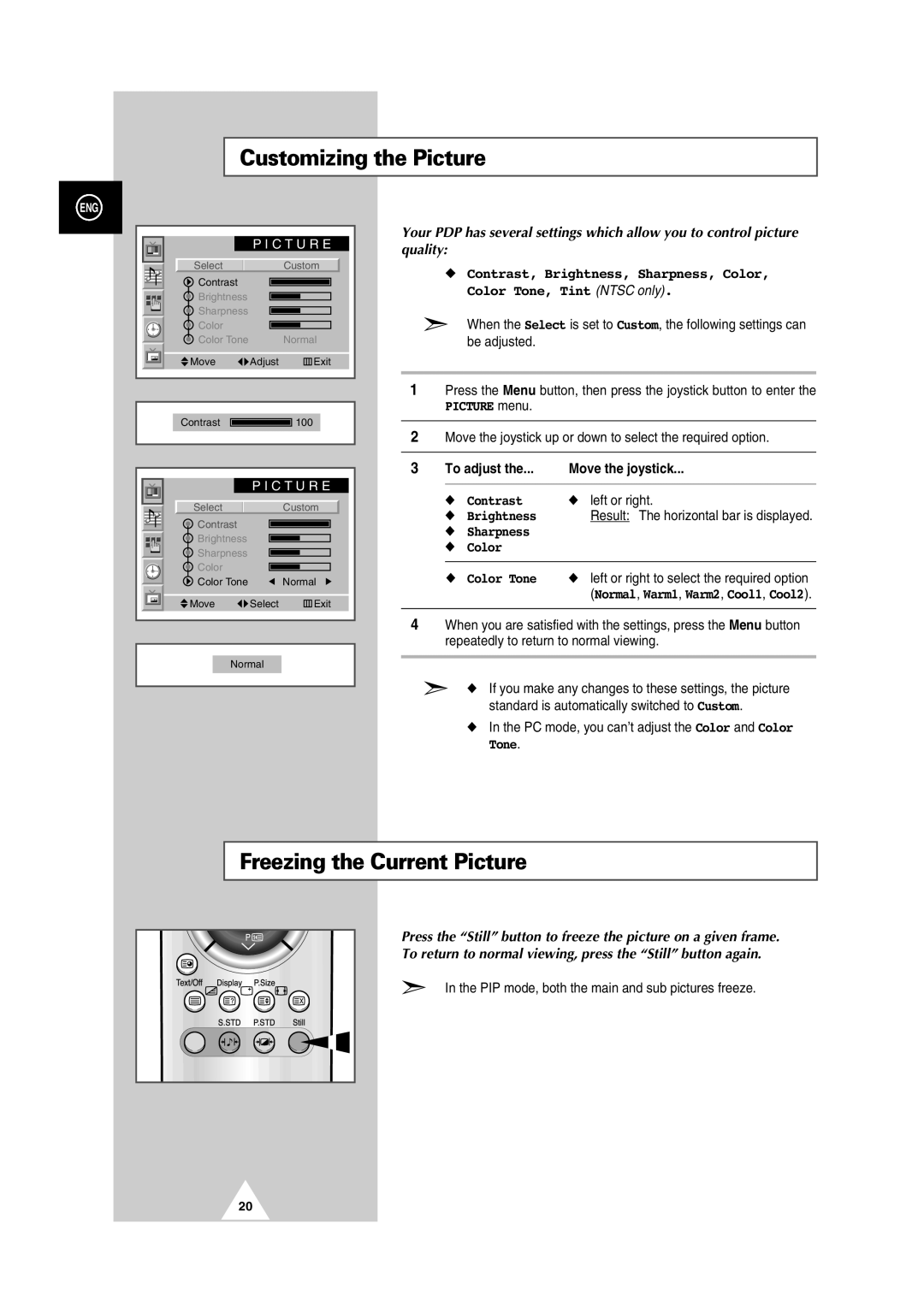 Samsung PS42P2S manual Customizing the Picture, Freezing the Current Picture, To adjust Move the joystick 