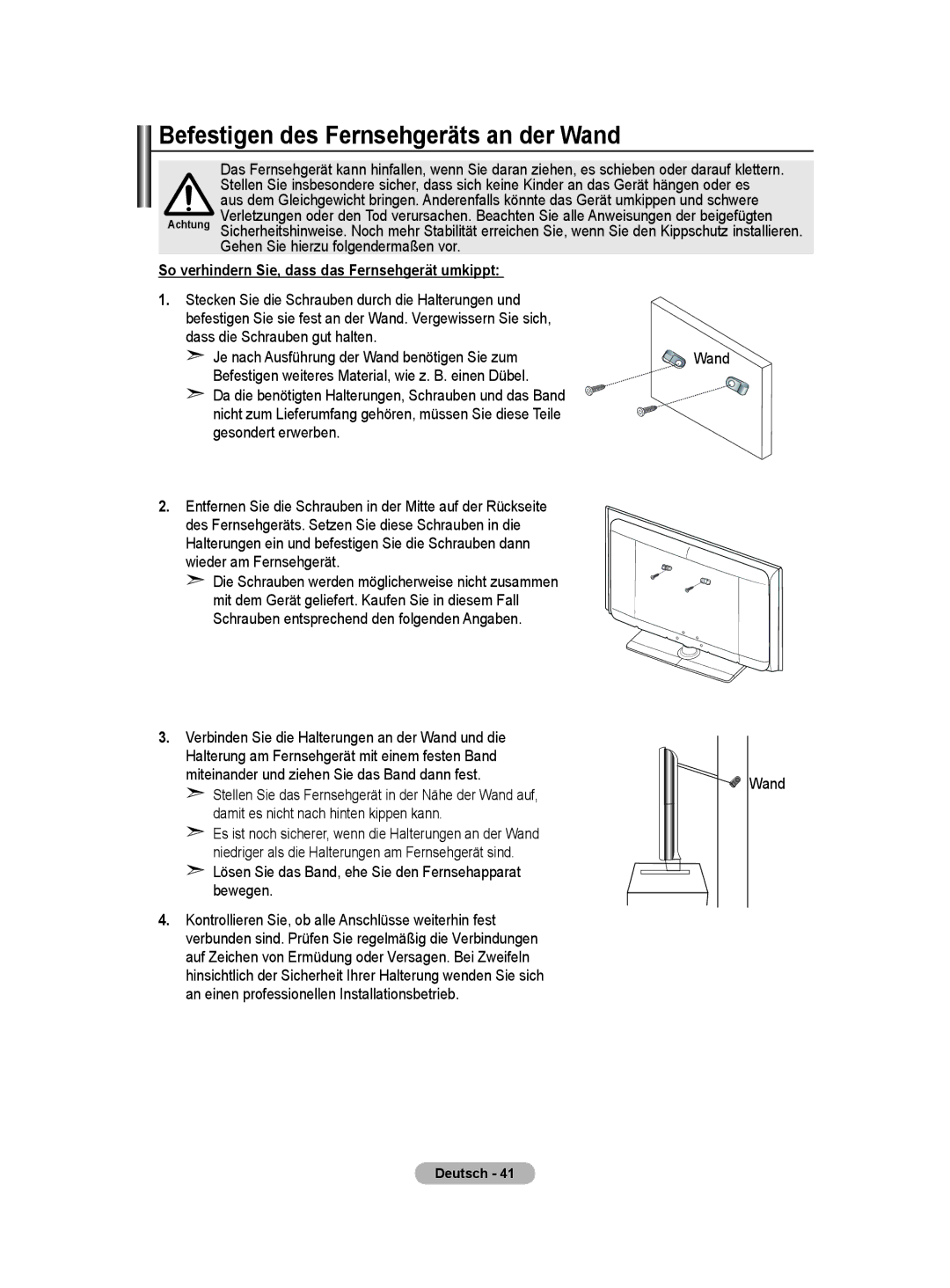 Samsung PS50A40 user manual Befestigen des Fernsehgeräts an der Wand, So verhindern Sie, dass das Fernsehgerät umkippt 