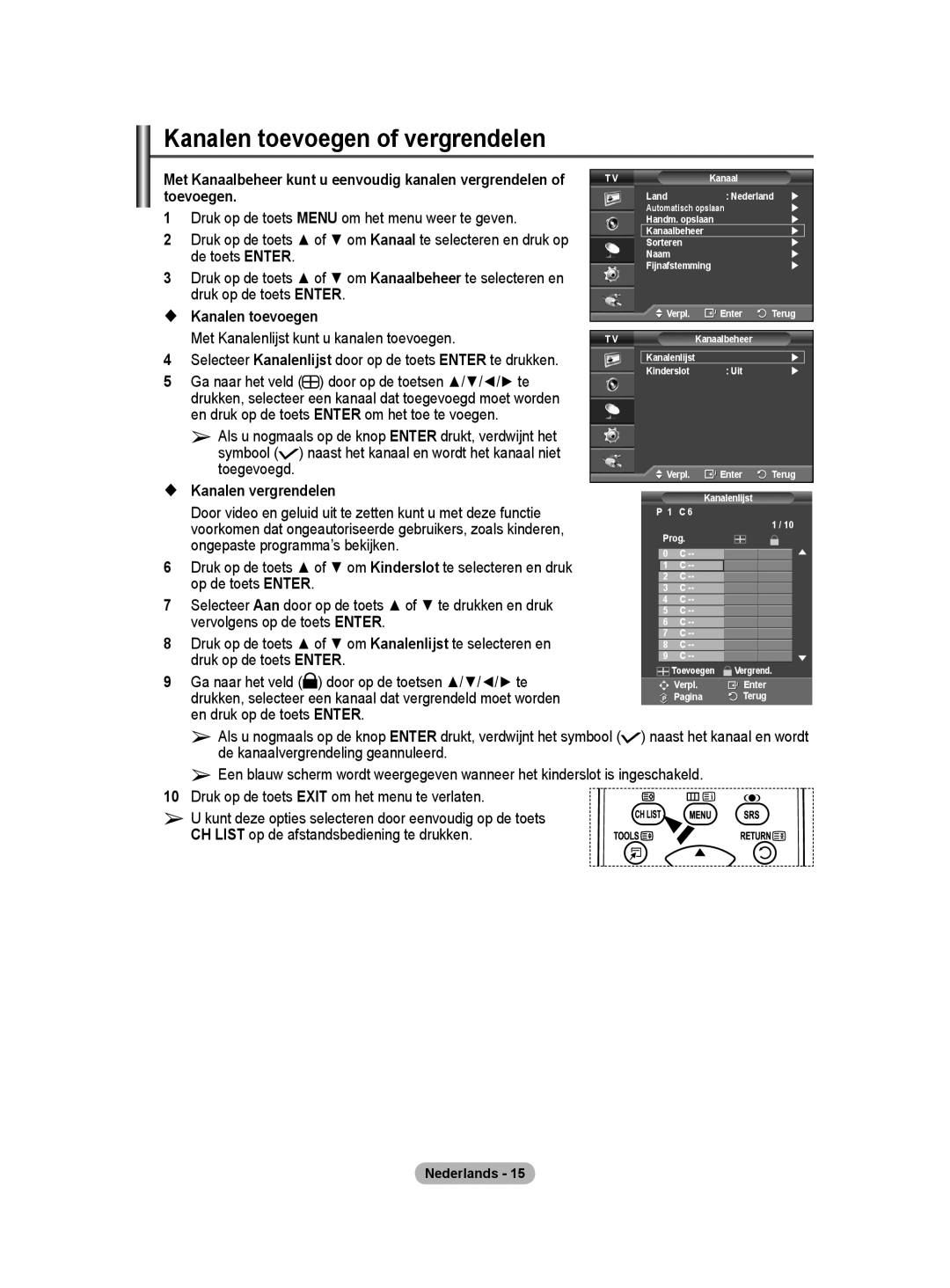 Samsung PS50A40 user manual Kanalen toevoegen of vergrendelen,  Kanalen toevoegen 