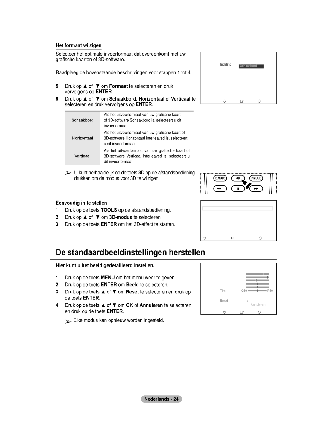 Samsung PS50A40 user manual De standaardbeeldinstellingen herstellen, Het formaat wijzigen, Schaakbord 