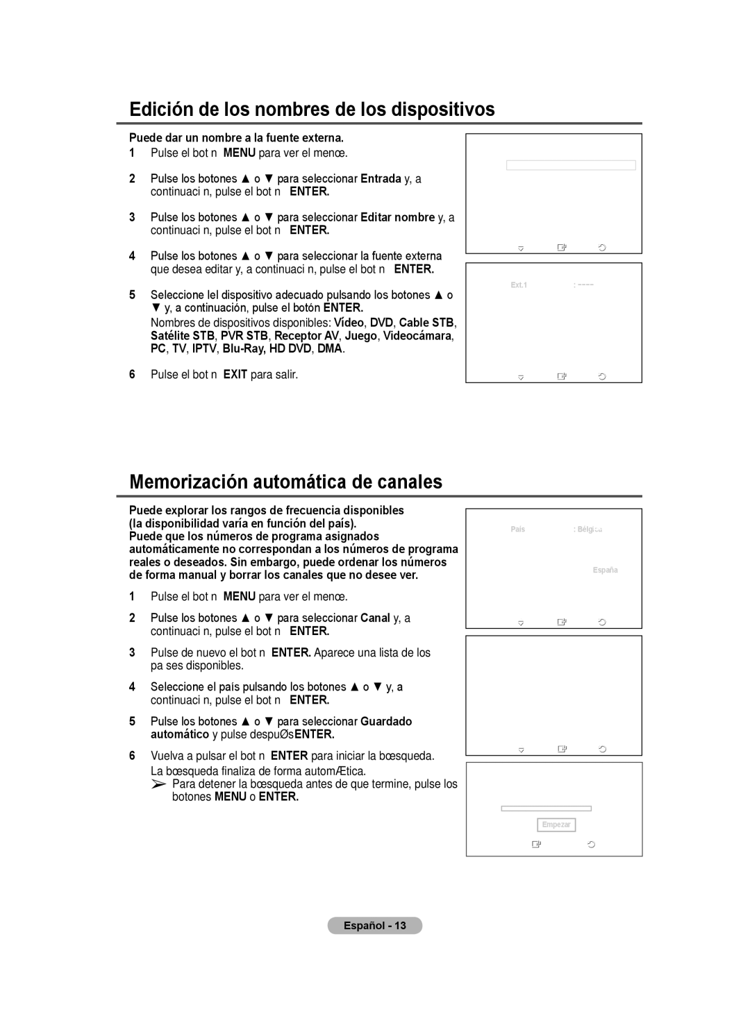 Samsung PS50A40 user manual Edición de los nombres de los dispositivos, Memorización automática de canales 