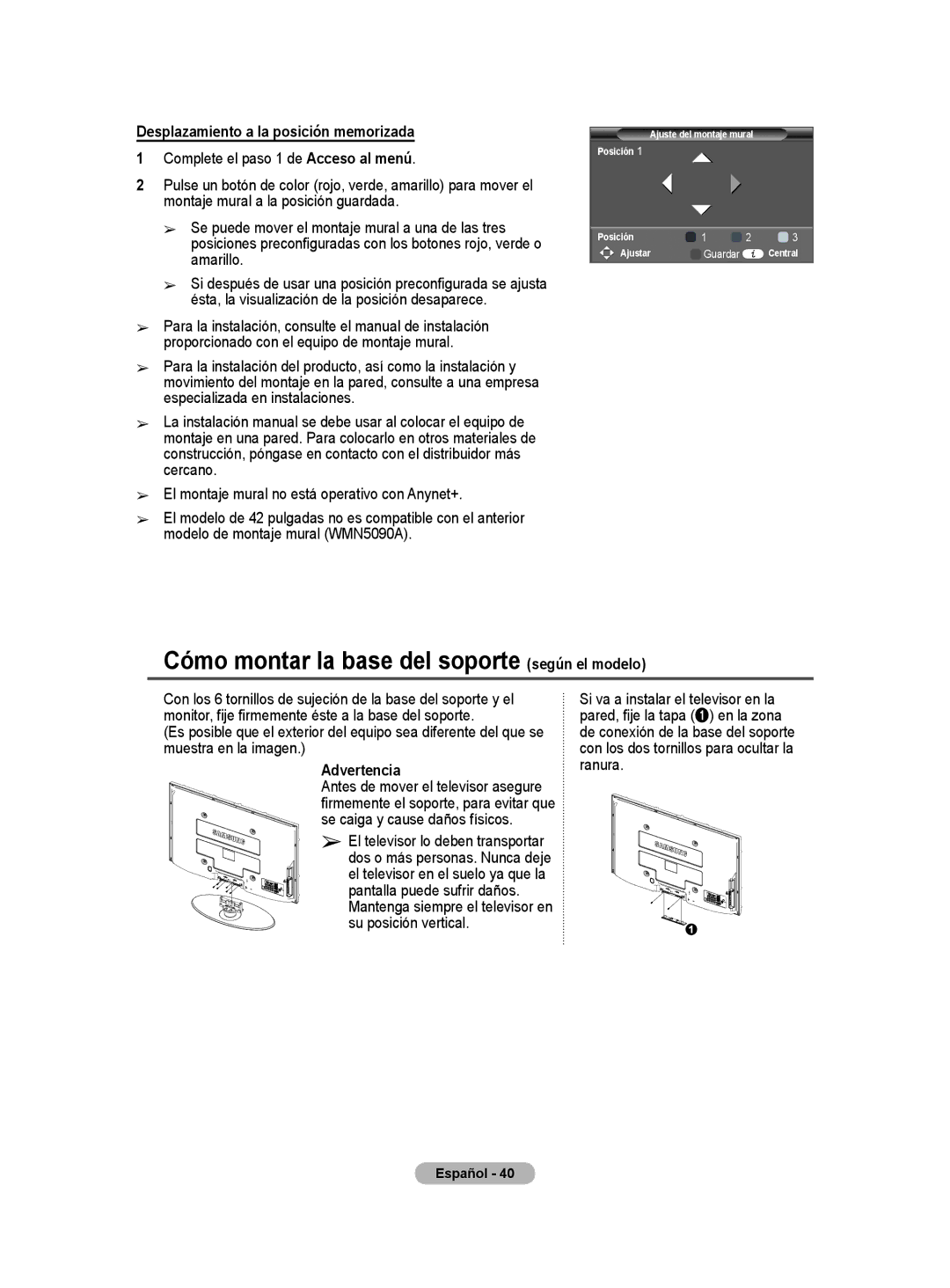 Samsung PS50A40 Cómo montar la base del soporte según el modelo, Desplazamiento a la posición memorizada, Advertencia 