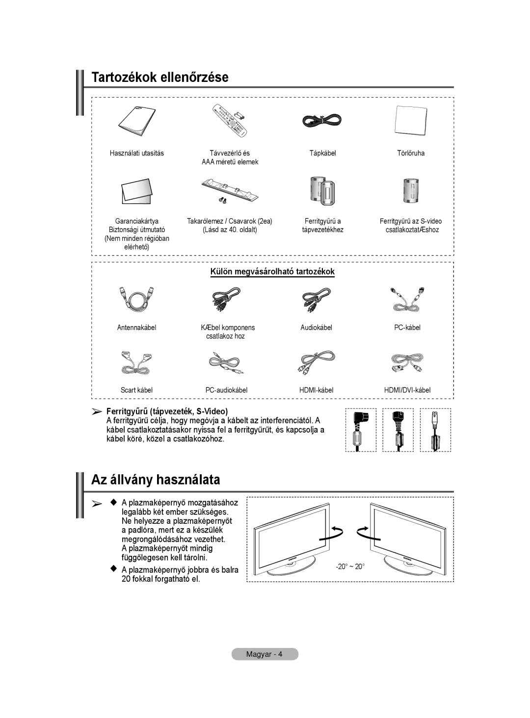 Samsung PS50A40 user manual Tartozékok ellenőrzése, Az állvány használata, Külön megvásárolható tartozékok 