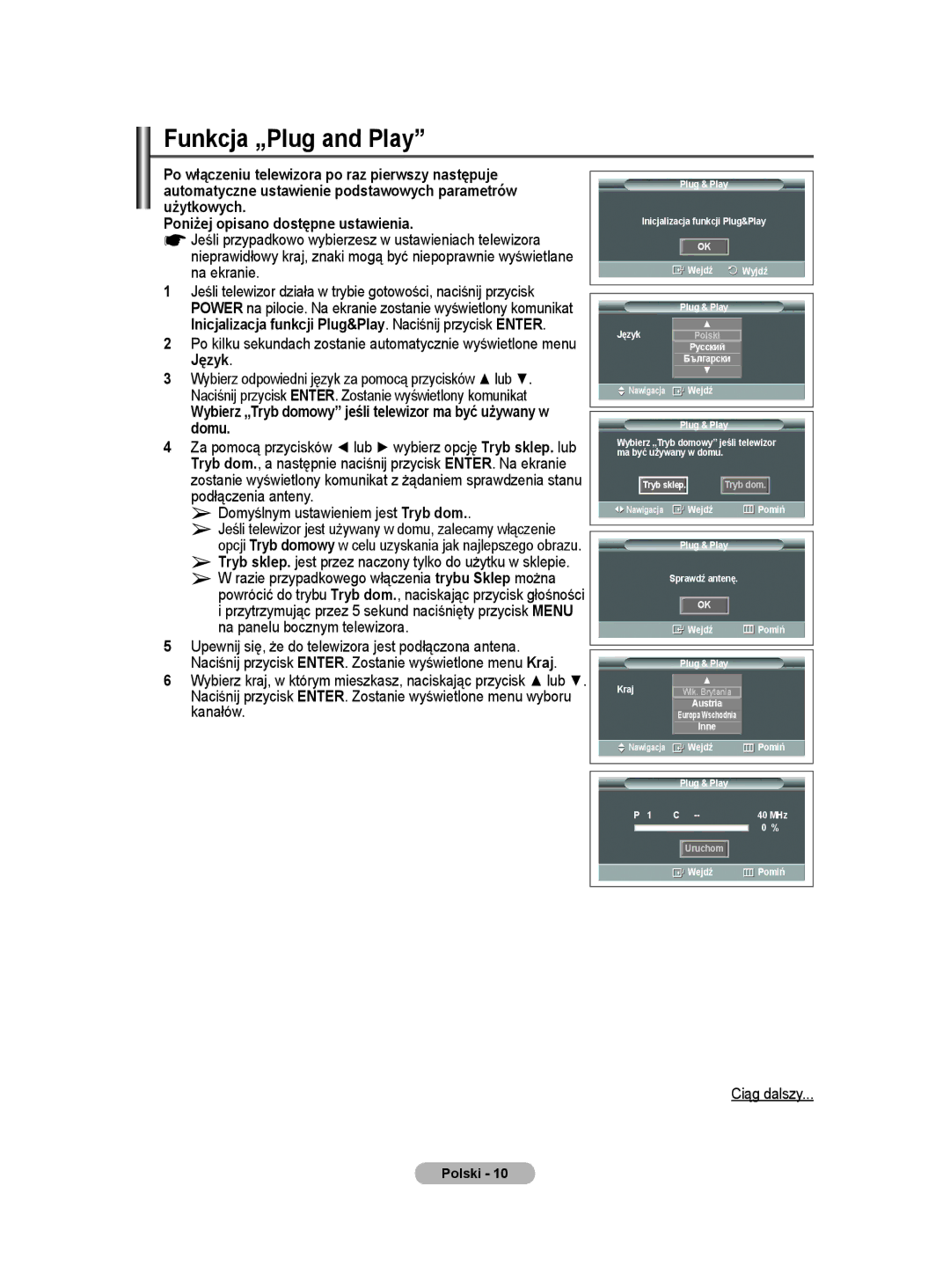 Samsung PS50A40 user manual Funkcja „Plug and Play, Wybierz „Tryb domowy jeśli telewizor ma być używany w domu 