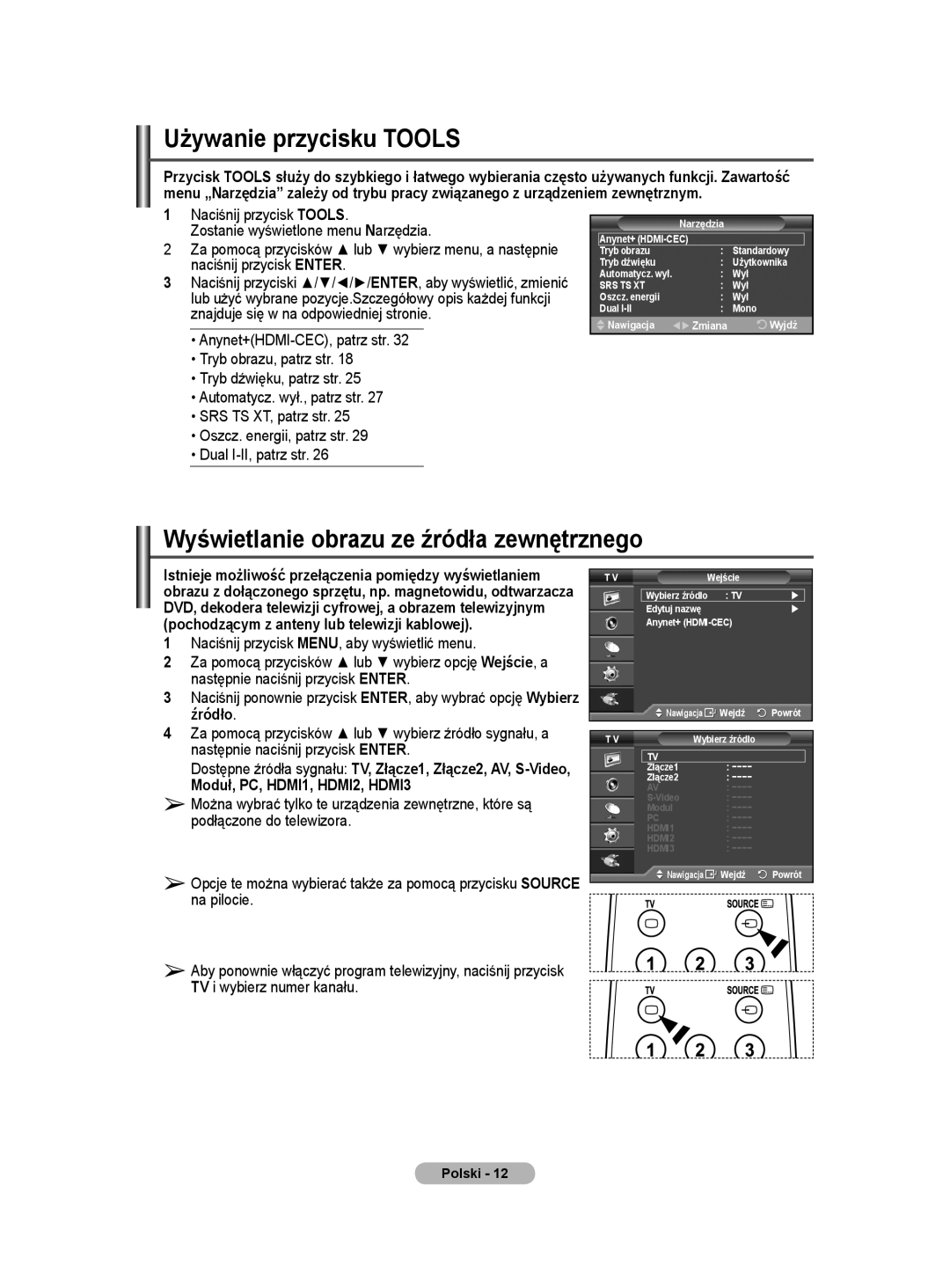 Samsung PS50A40 user manual Używanie przycisku Tools, Wyświetlanie obrazu ze źródła zewnętrznego, Źródło 