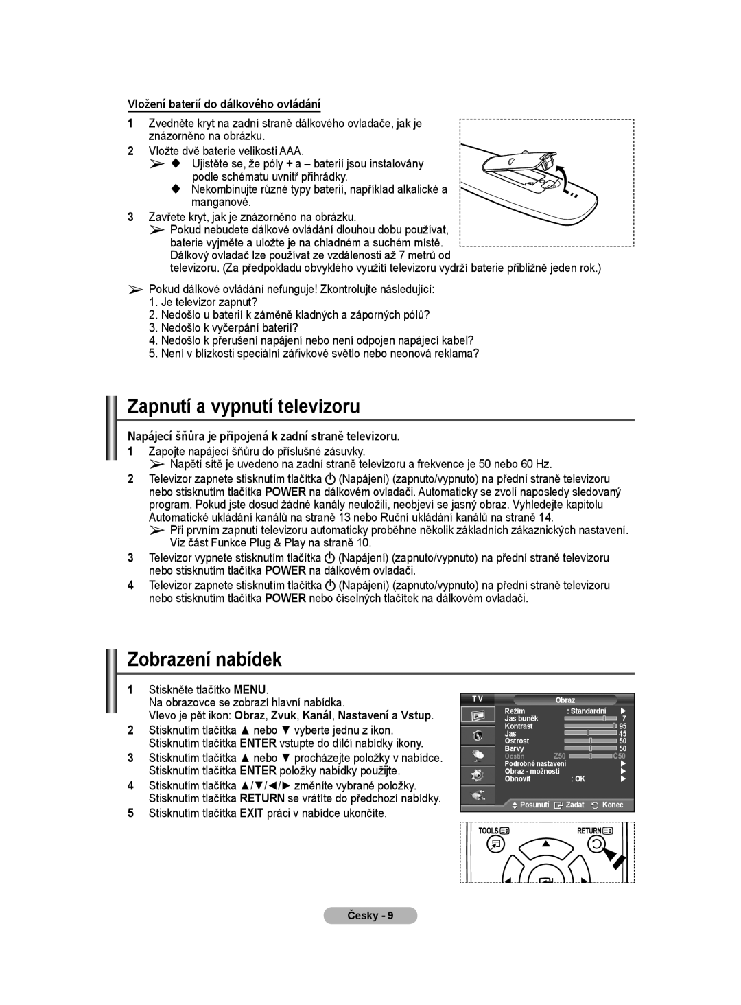 Samsung PS50A40 user manual Zapnutí a vypnutí televizoru, Zobrazení nabídek, Vložení baterií do dálkového ovládání 