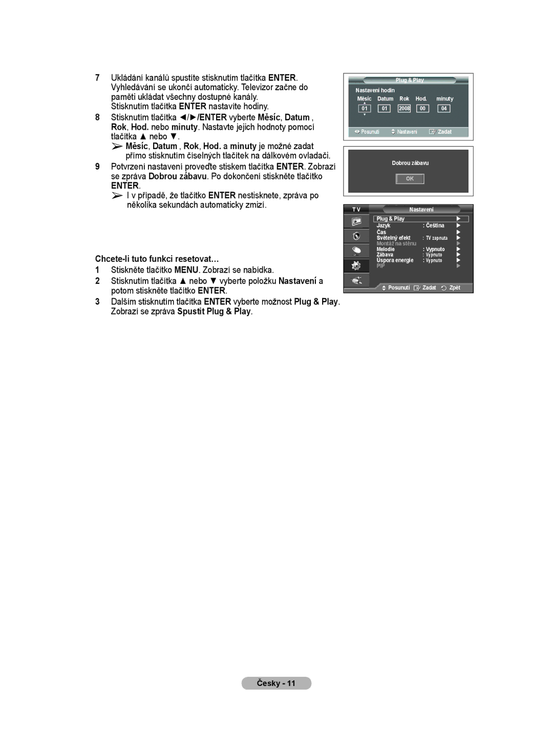 Samsung PS50A40 user manual Chcete-li tuto funkci resetovat… 