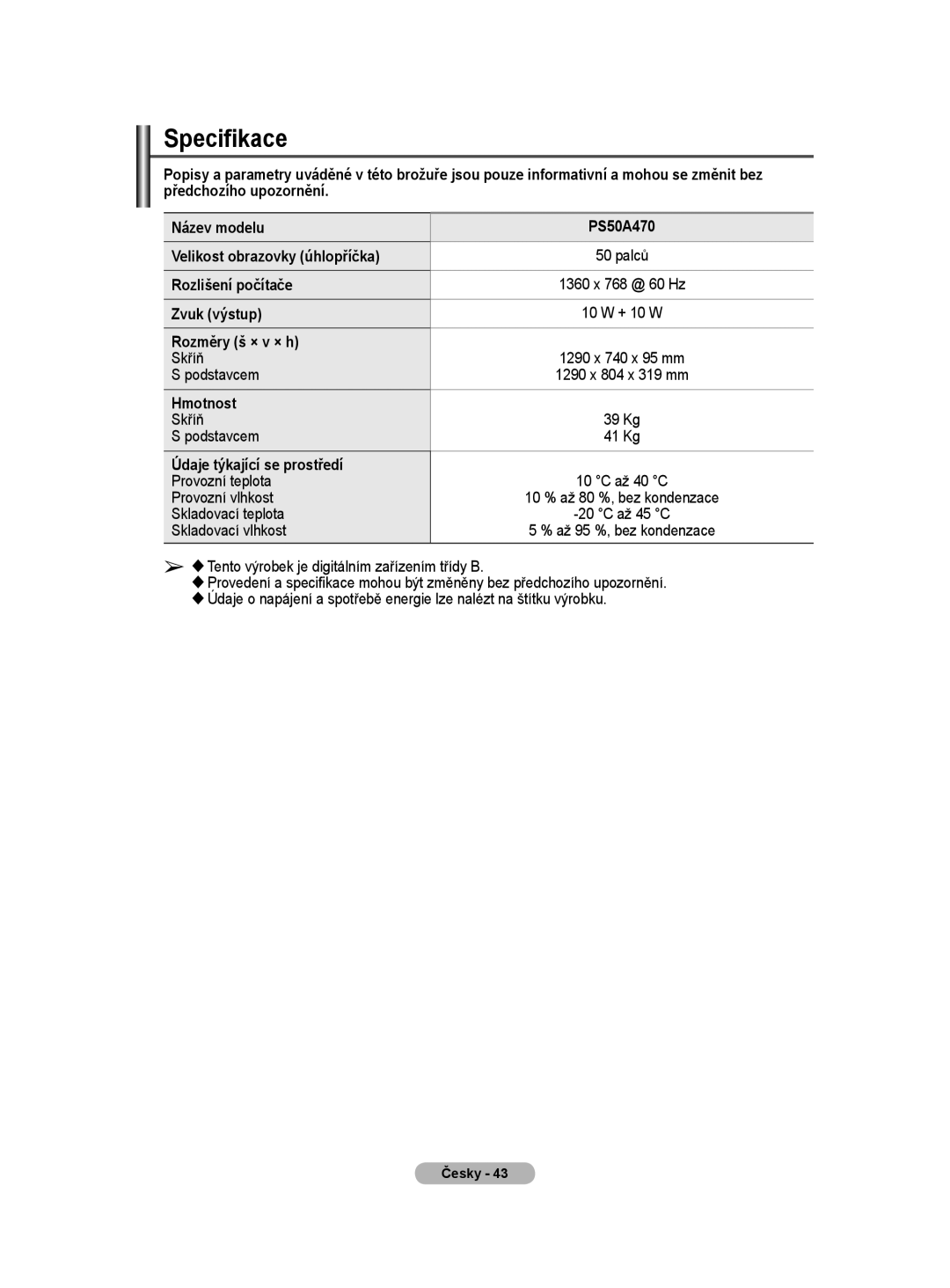 Samsung PS50A40 user manual Specifikace, Skříň Podstavcem, Hmotnost, Údaje týkající se prostředí 