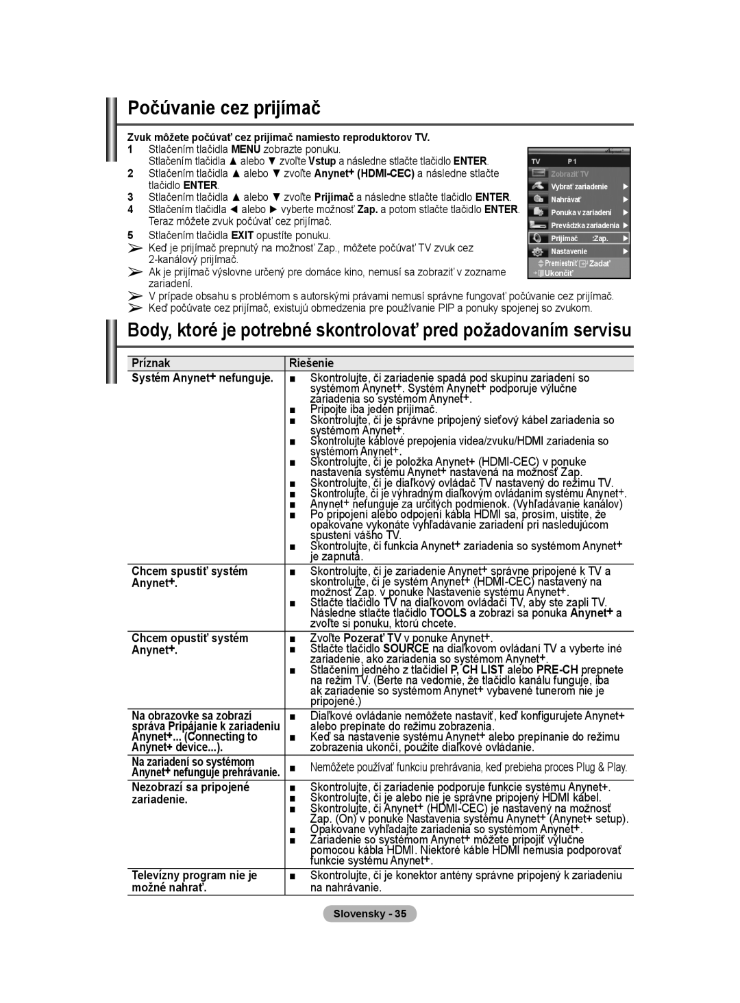 Samsung PS50A40 user manual Počúvanie cez prijímač 