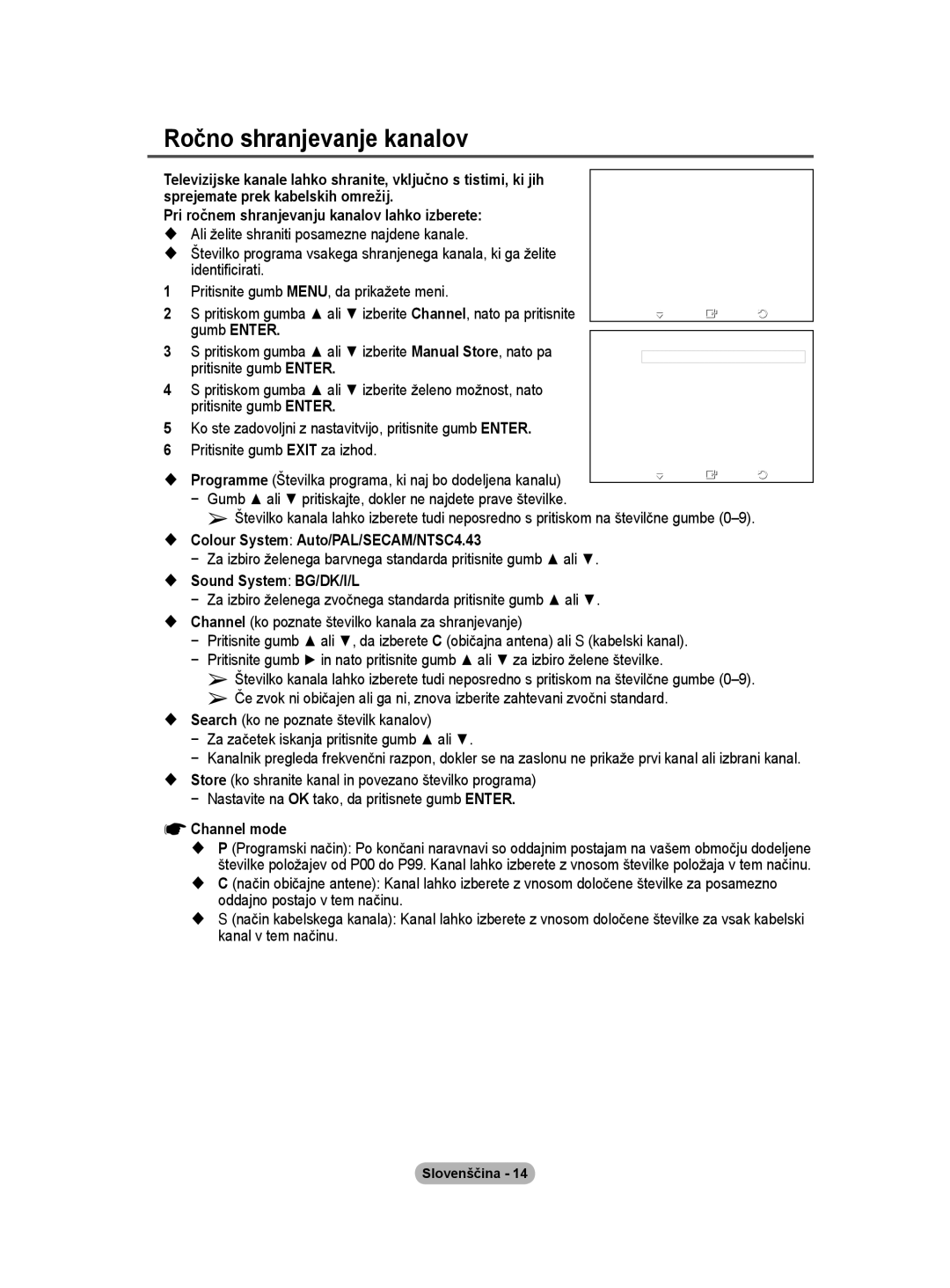 Samsung PS50A40 user manual Ročno shranjevanje kanalov 