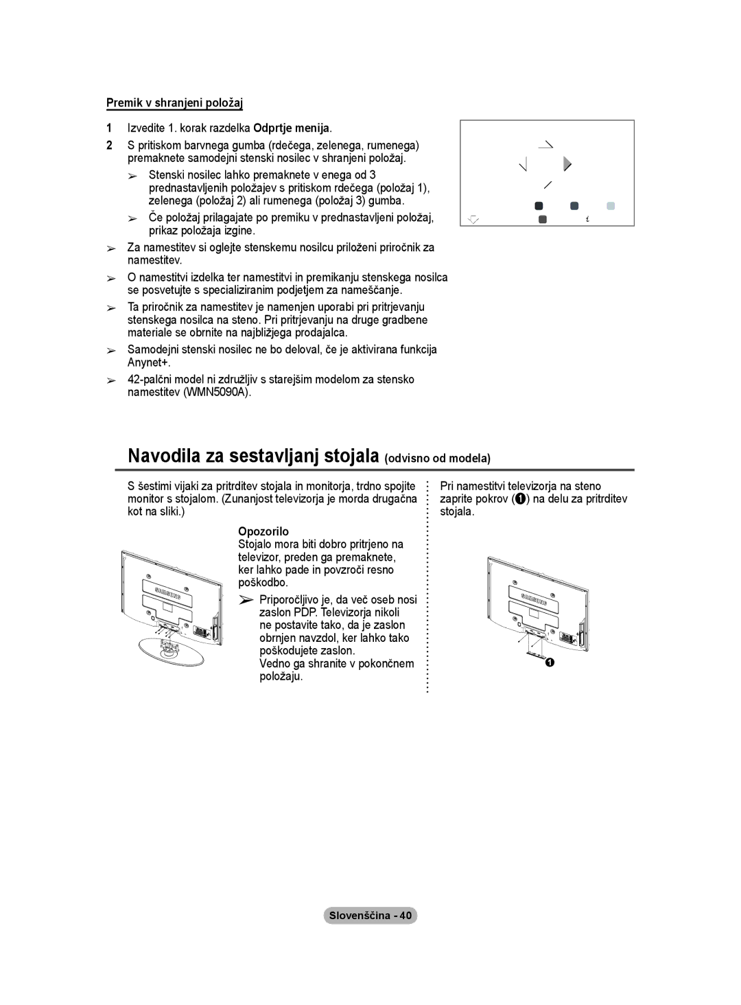 Samsung PS50A40 user manual Navodila za sestavljanj stojala odvisno od modela, Premik v shranjeni položaj, Opozorilo 