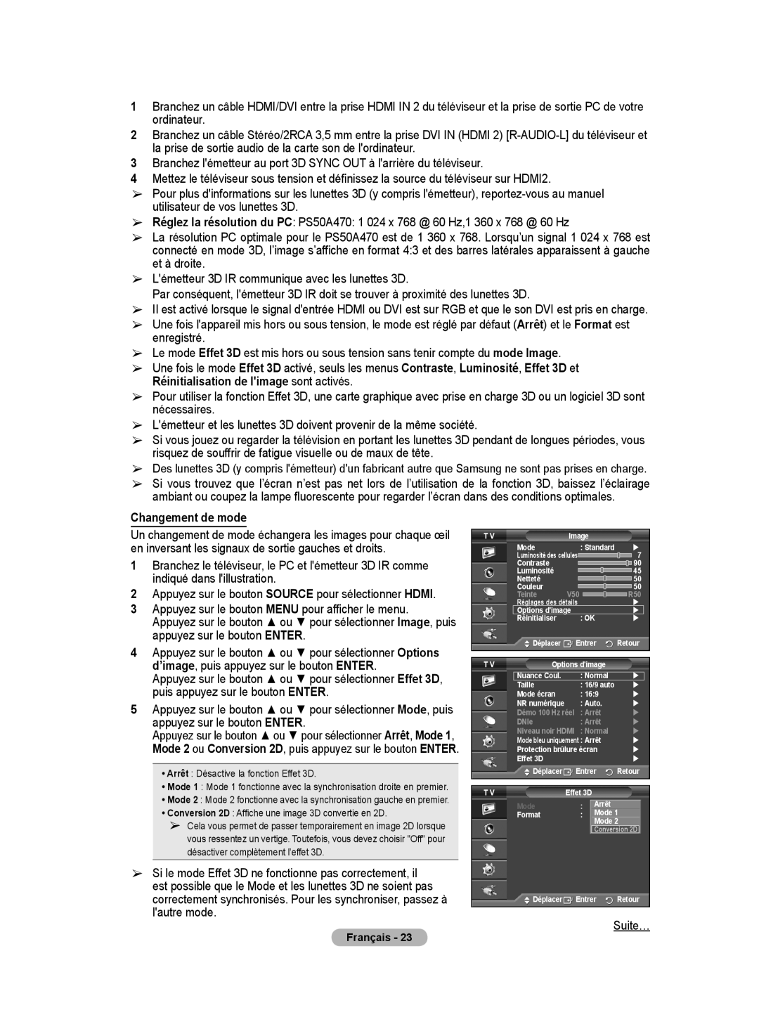 Samsung PS50A40 user manual Changement de mode, Arrêt Désactive la fonction Effet 3D 