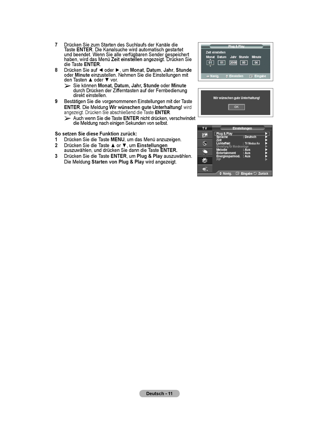 Samsung PS50A40 user manual So setzen Sie diese Funktion zurück, Drücken Sie die Taste MENU, um das Menü anzuzeigen 