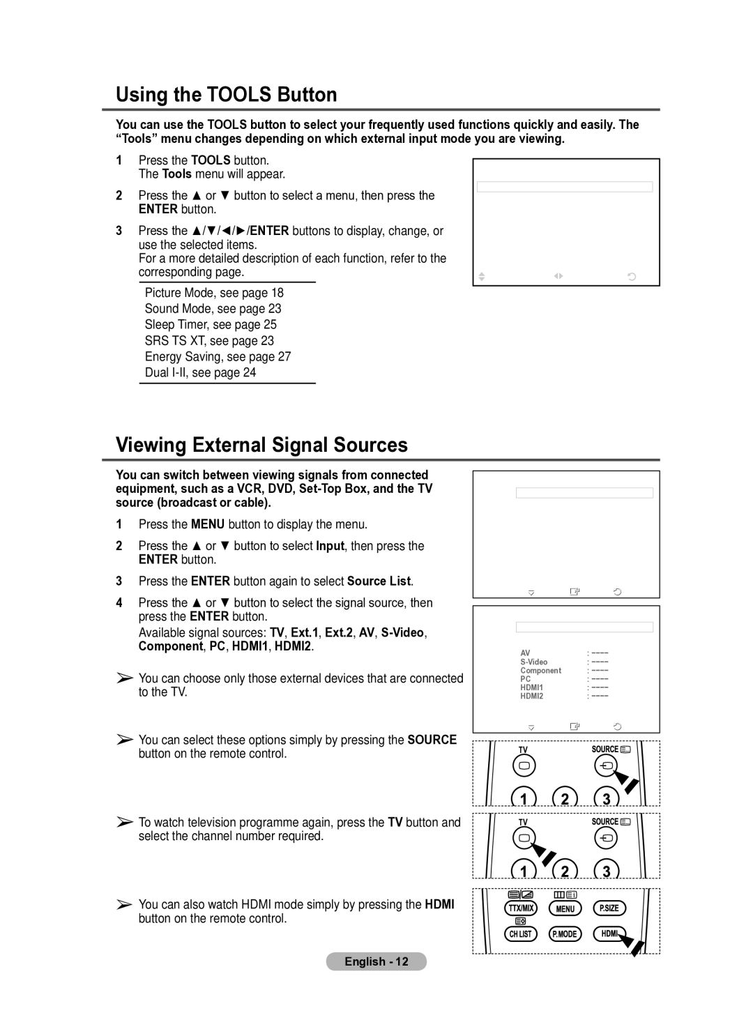 Samsung PS50A410, PS42A410 manual Using the Tools Button, Viewing External Signal Sources 