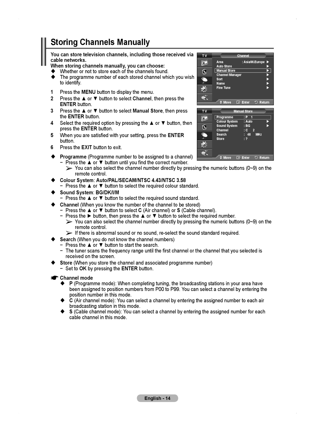 Samsung PS50A450 user manual Storing Channels Manually 