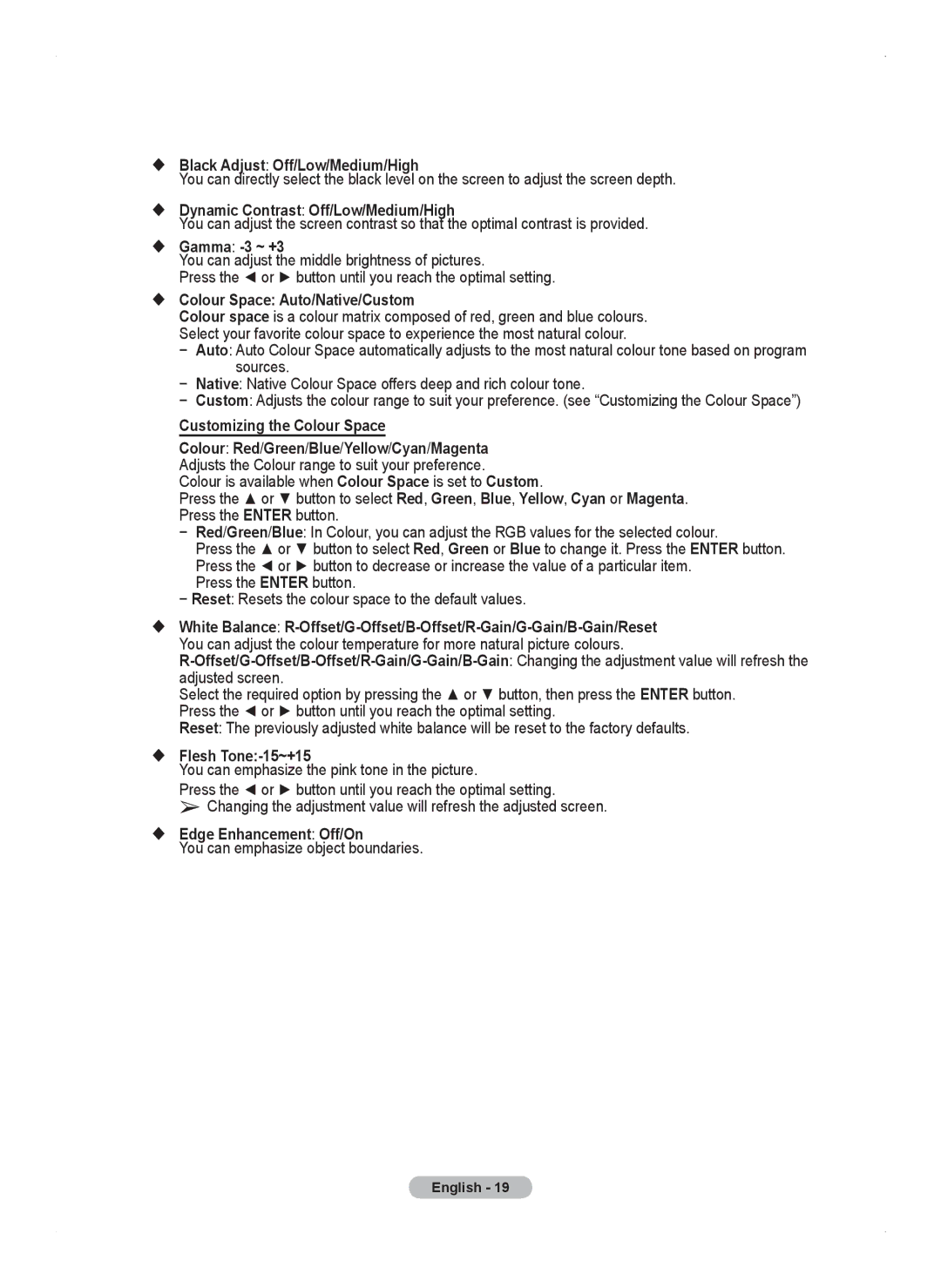 Samsung PS50A450 user manual  Black Adjust Off/Low/Medium/High,  Dynamic Contrast Off/Low/Medium/High,  Gamma -3 ~ +3 