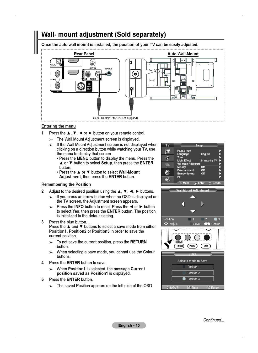 Samsung PS50A450 user manual Wall- mount adjustment Sold separately, Entering the menu, Remembering the Position 