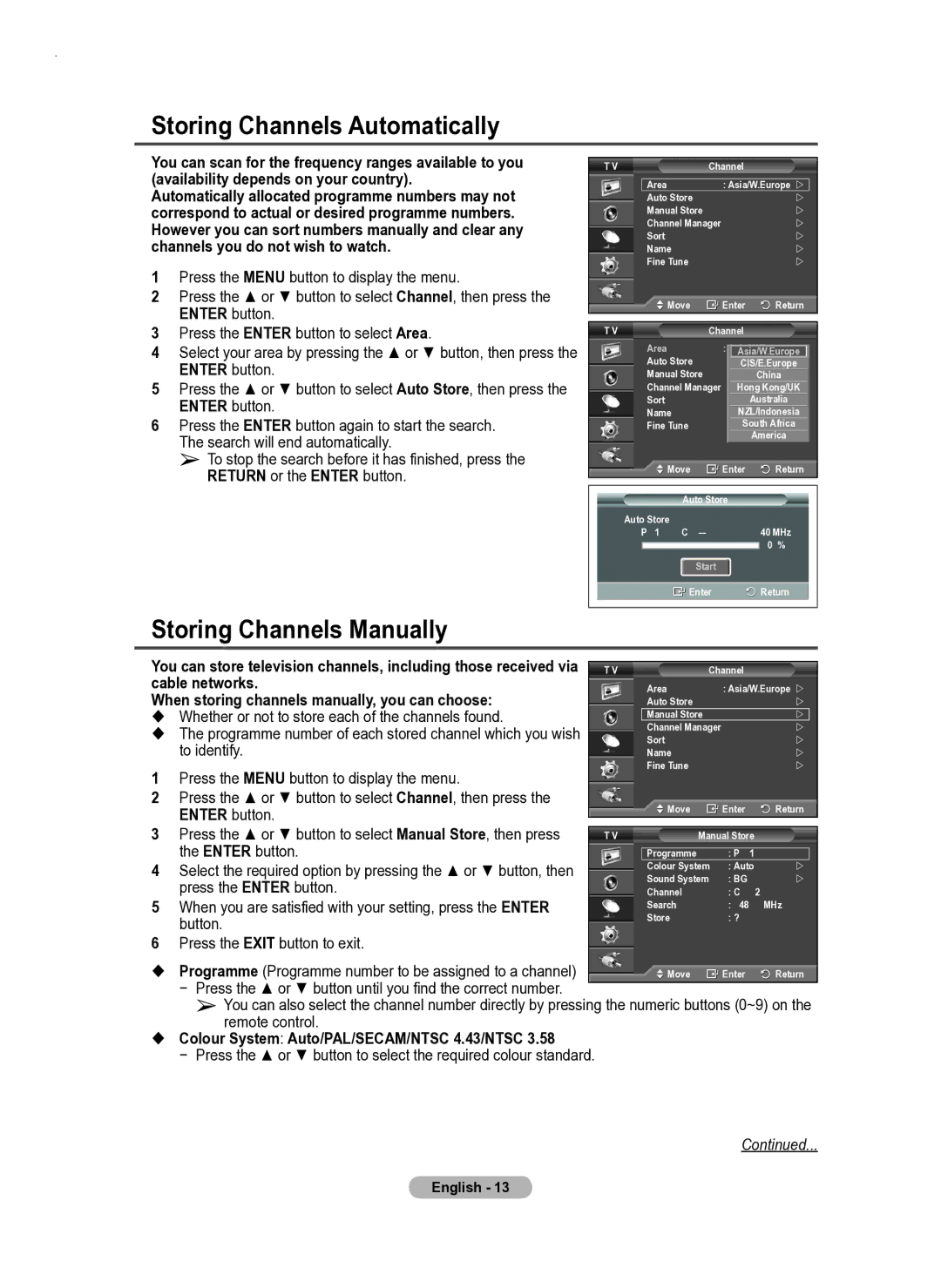 Samsung PS50A550 user manual Storing Channels Manually, Press the Menu button to display the menu 