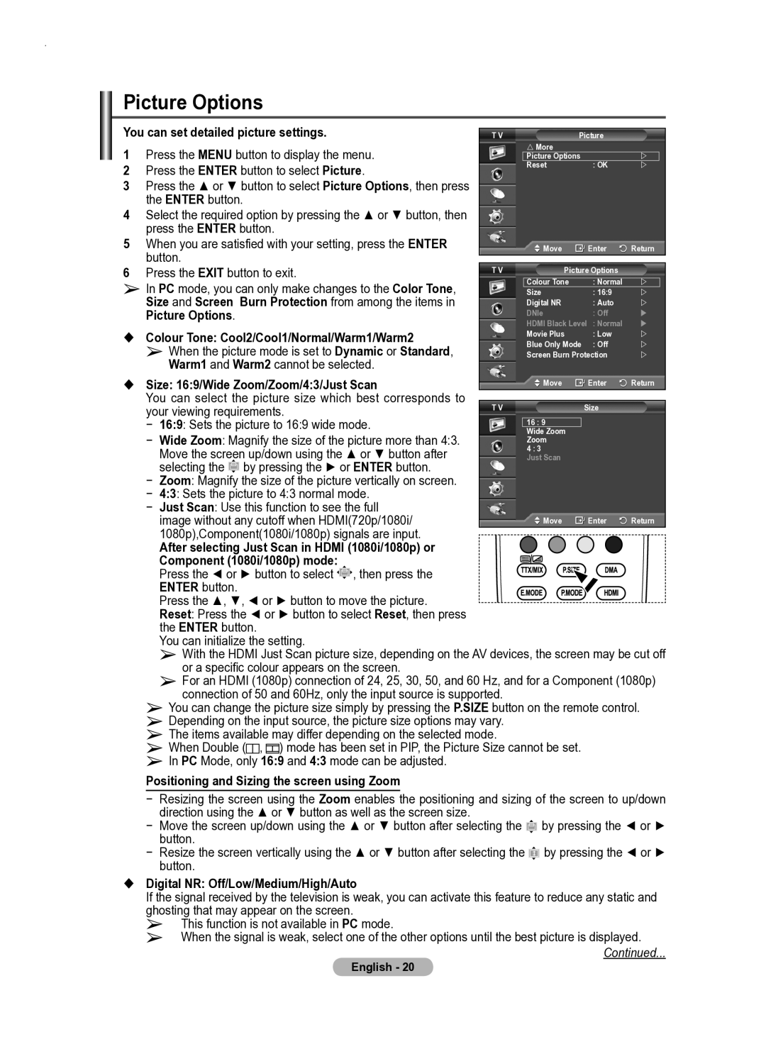 Samsung PS50A550 Picture Options, Positioning and Sizing the screen using Zoom,  Digital NR Off/Low/Medium/High/Auto 