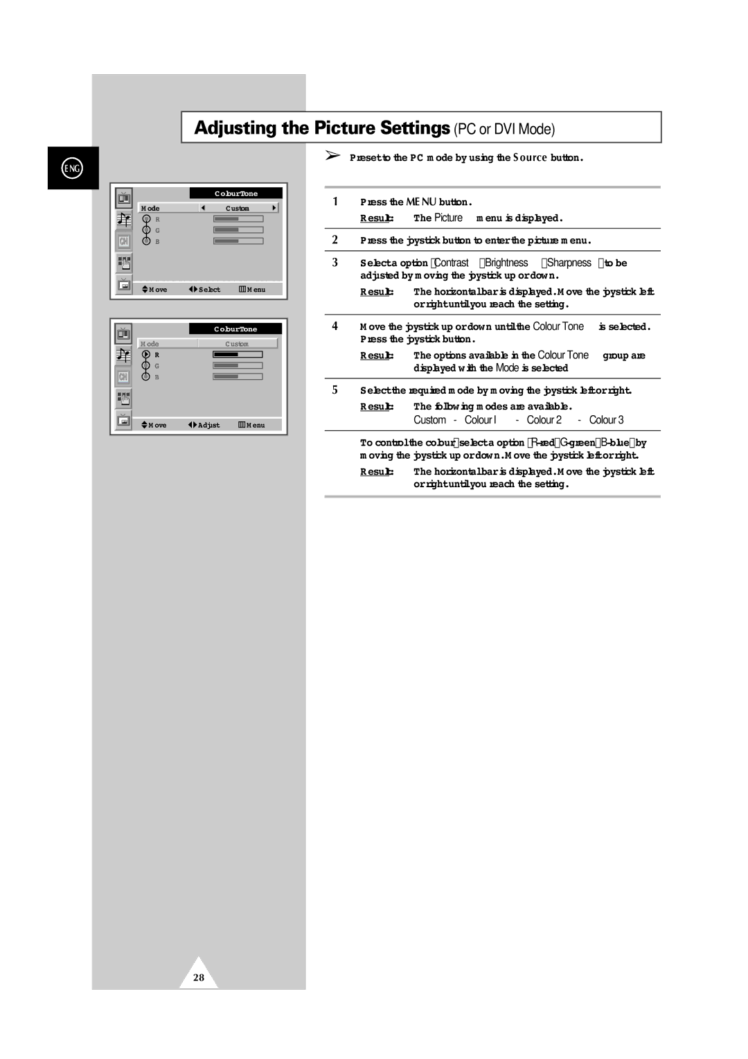 Samsung PS50P2HB, PS42P2SB manual Adjusting the Picture Settings PC or DVI Mode, Custom Colour l Colour 2 Colour 
