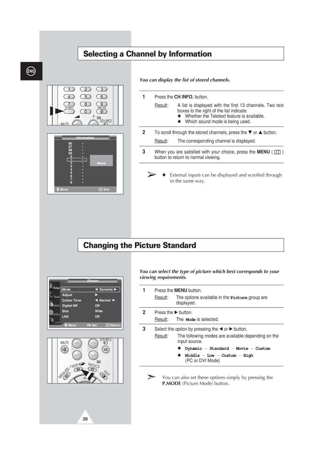 Samsung PS42P3S Selecting a Channel by Information, Changing the Picture Standard, Button to return to normal viewing 