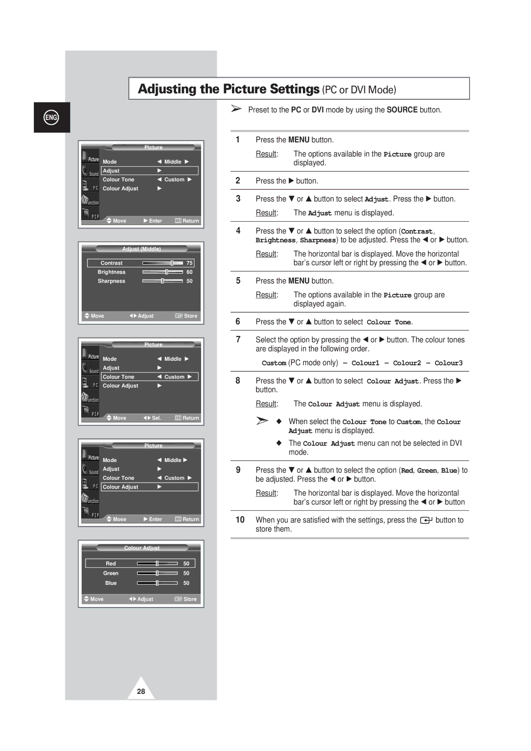 Samsung PS63P3H, PS50P3H manual Adjusting the Picture Settings PC or DVI Mode, Custom PC mode only Colour1 Colour2 Colour3 