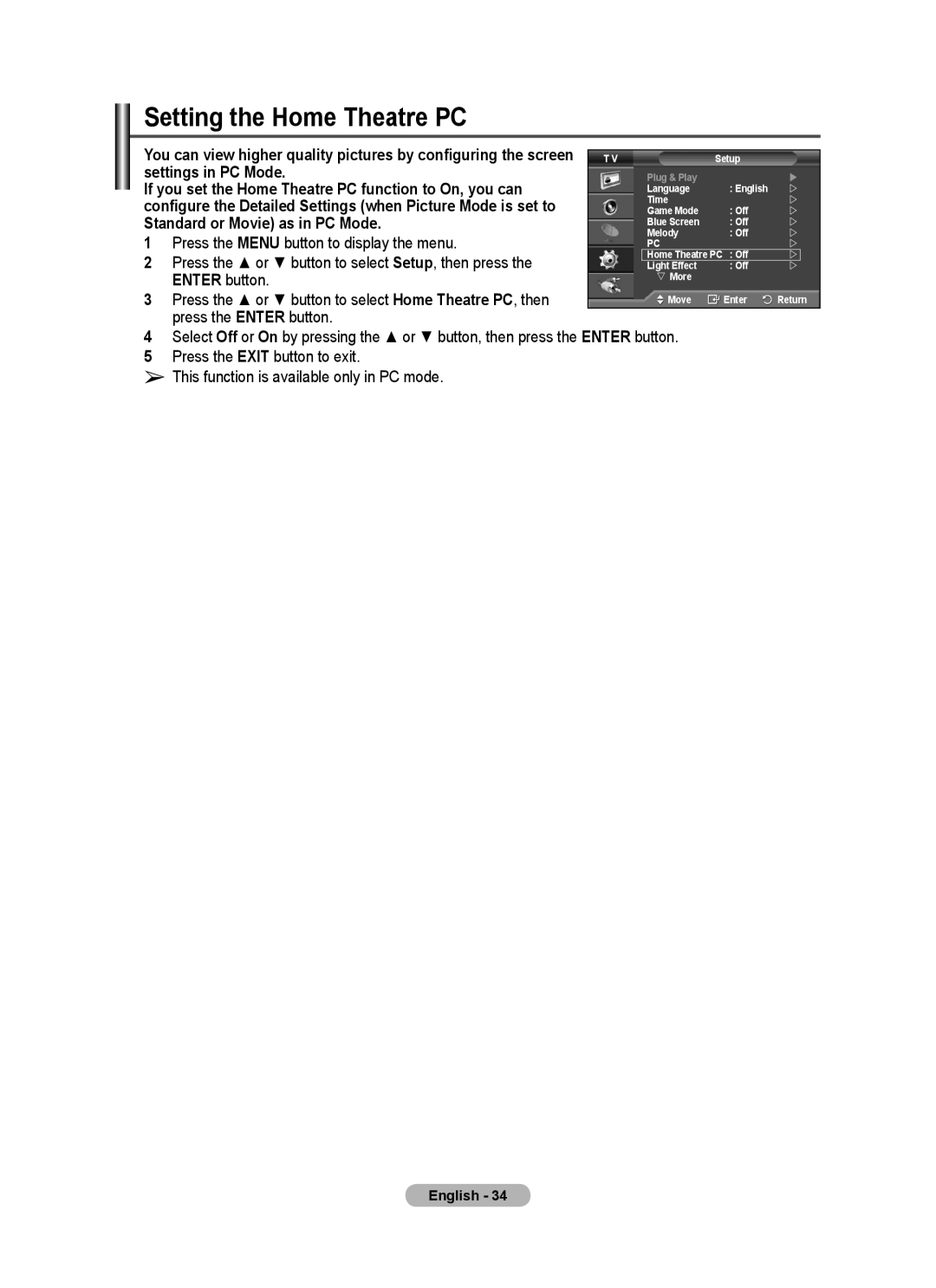 Samsung PS42Q92H, PS50Q91H, PS50Q92H manual Setting the Home Theatre PC, Settings in PC Mode, Standard or Movie as in PC Mode 