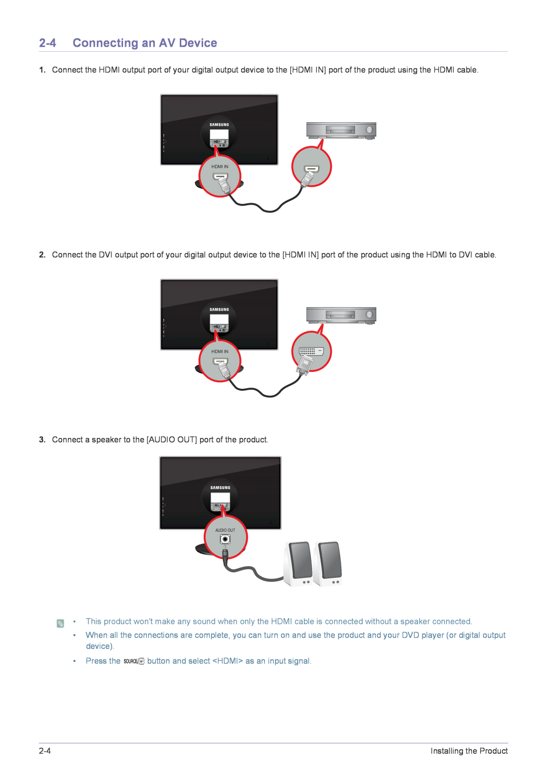 Samsung PX2370 user manual Connecting an AV Device, Press the button and select HDMI as an input signal 