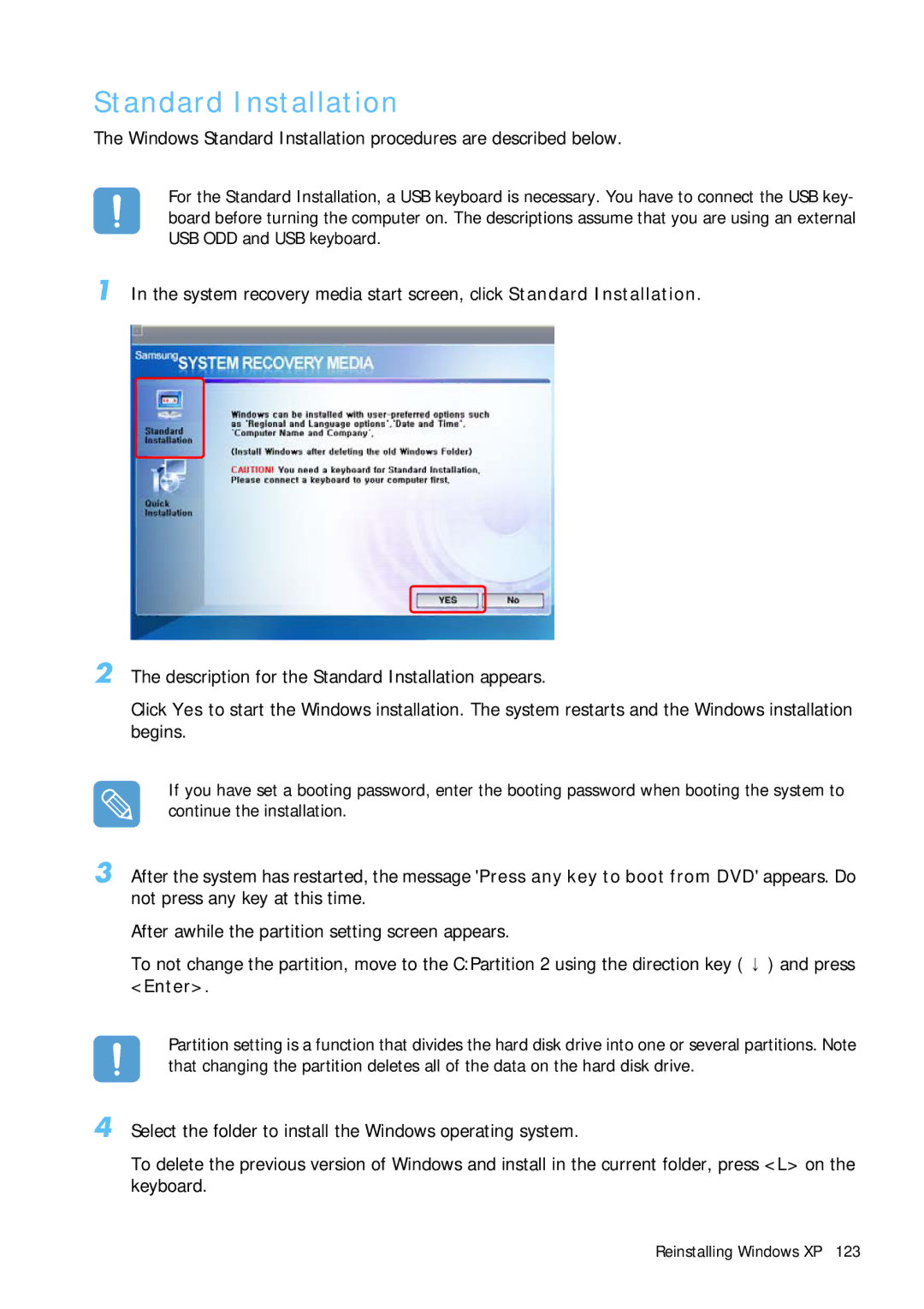 Samsung Q1 manual Windows Standard Installation procedures are described below 