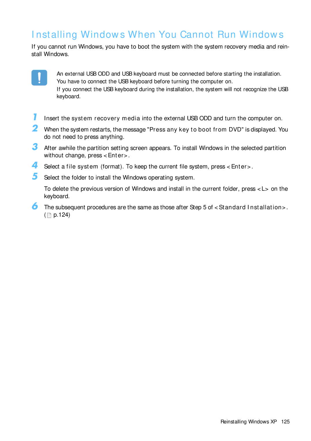 Samsung Q1 manual Installing Windows When You Cannot Run Windows 