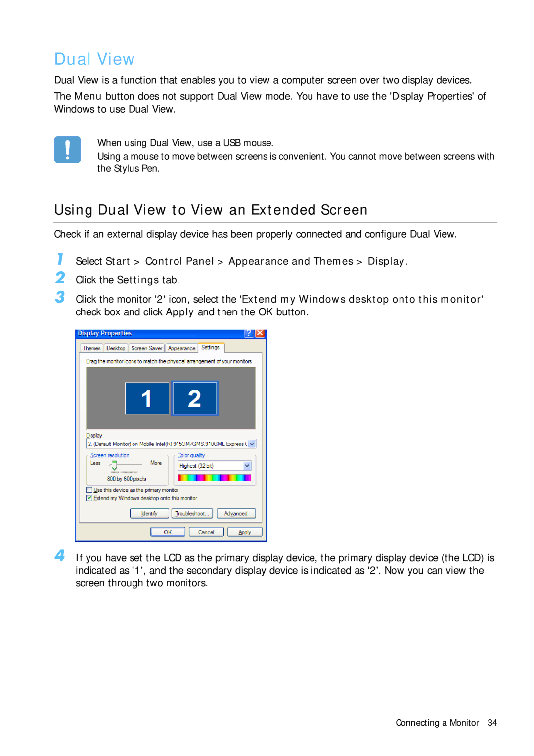 Samsung Q1 manual Using Dual View to View an Extended Screen, Select Start Control Panel Appearance and Themes Display 