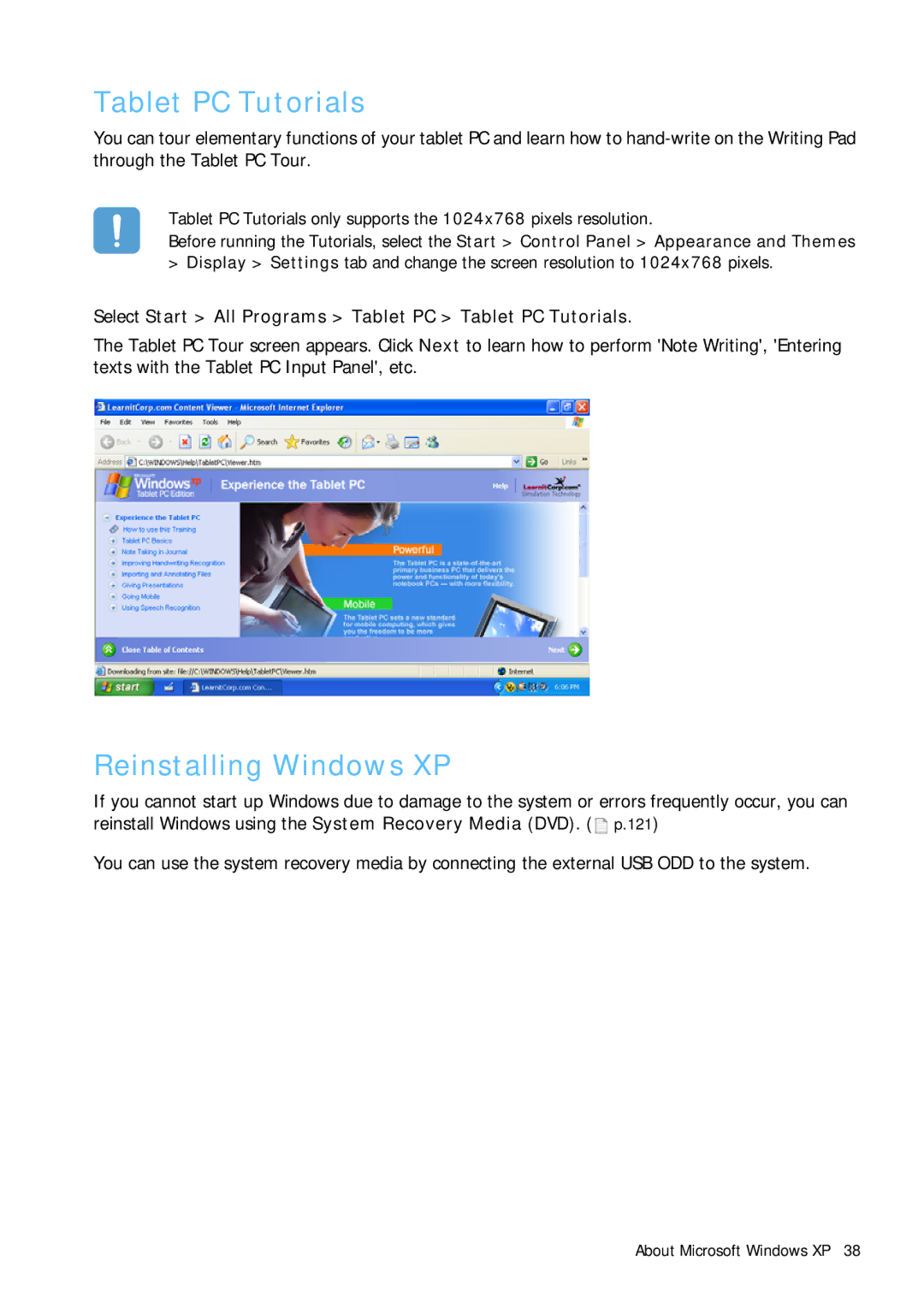 Samsung Q1 manual Reinstalling Windows XP, Select Start All Programs Tablet PC Tablet PC Tutorials 