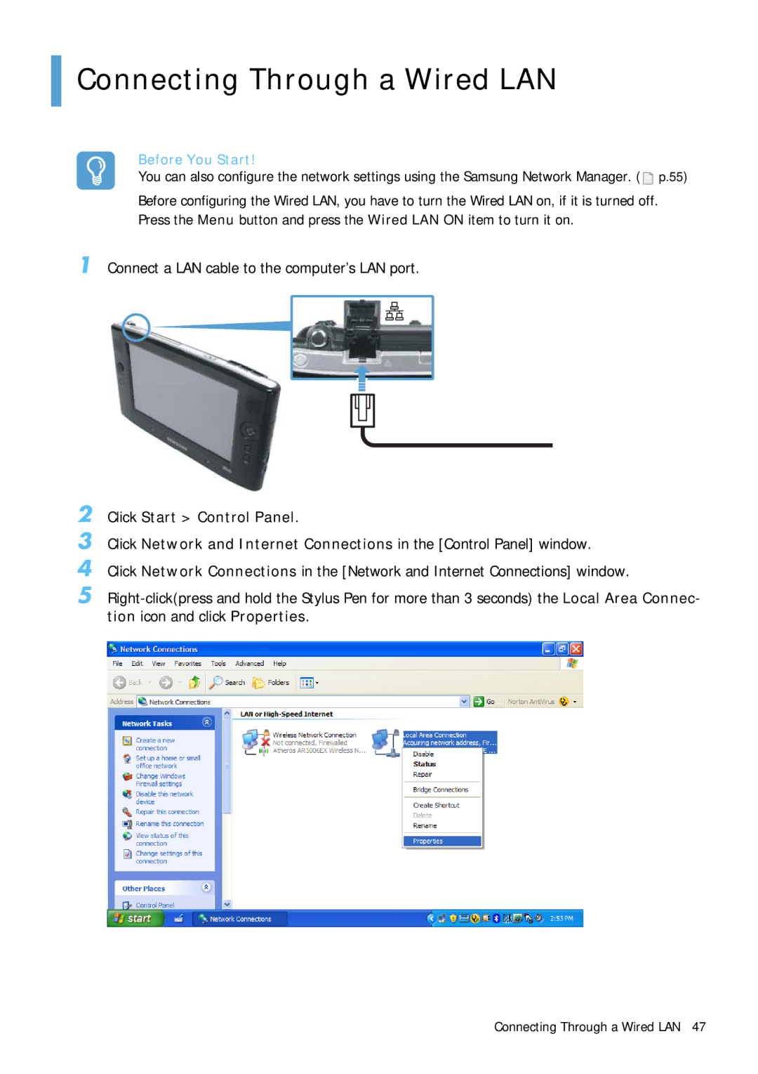 Samsung Q1 manual Connecting Through a Wired LAN, Connect a LAN cable to the computer’s LAN port, Click Start Control Panel 