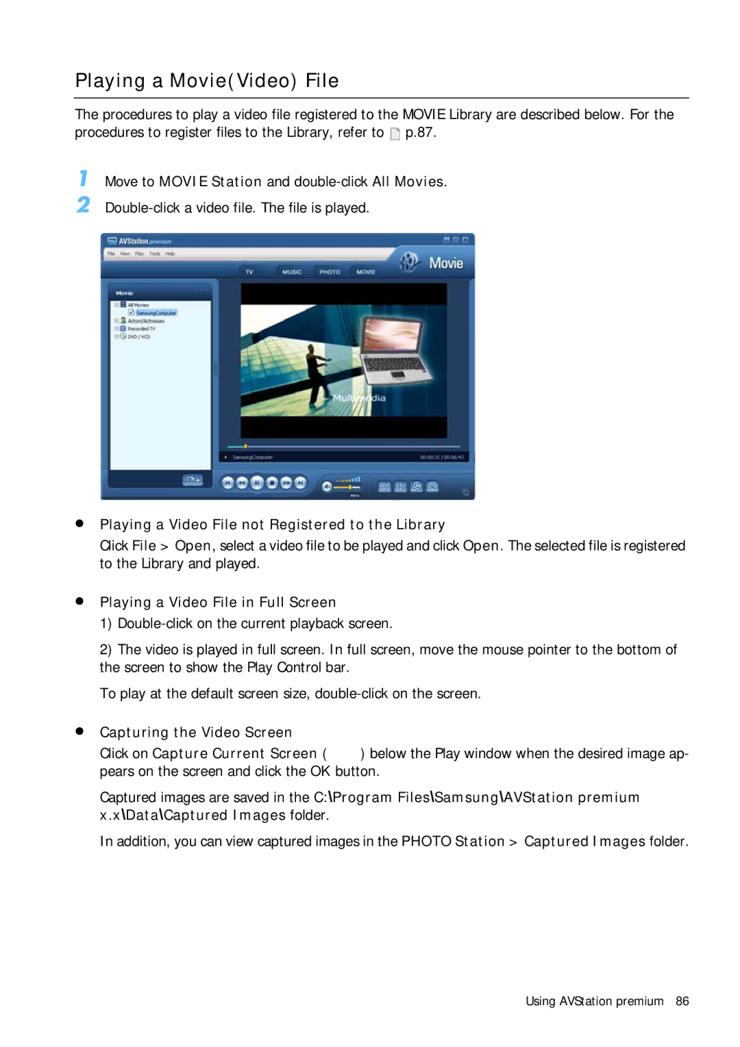 Samsung Q1 manual Playing a MovieVideo File, Playing a Video File not Registered to the Library, Capturing the Video Screen 