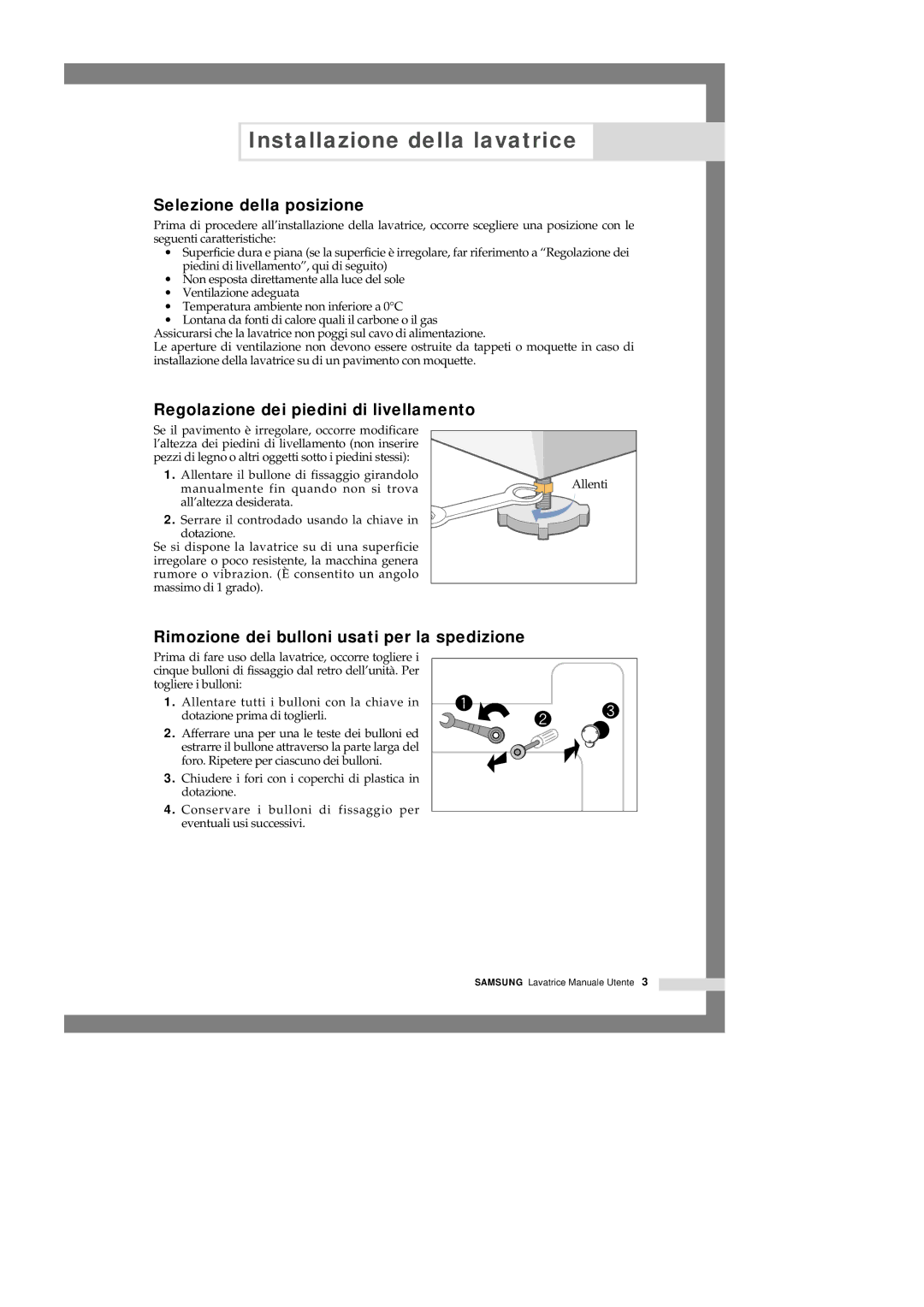 Samsung Q1044GW/XET, Q1044GW1/XET, Q844GW1/XET manual Selezione della posizione, Regolazione dei piedini di livellamento 