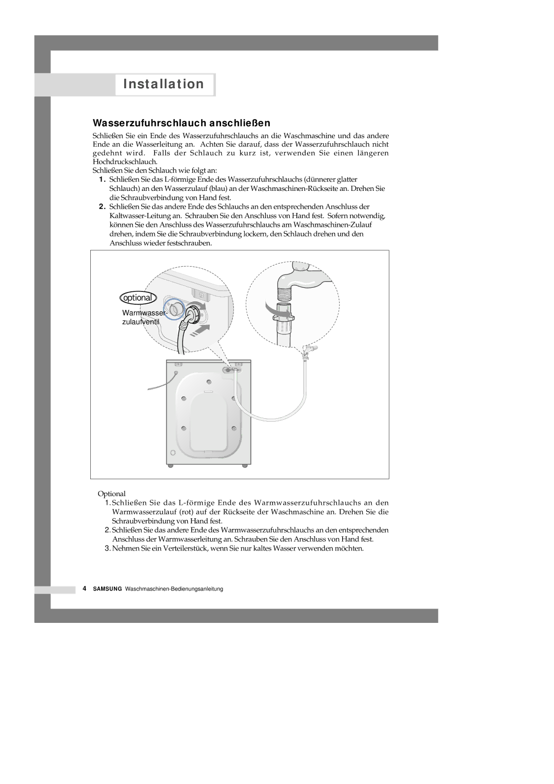 Samsung Q1636SGS/XEG, Q1235GW1/XEG, Q1435GW/XEG, Q1636VGW/XEG, Q1435VGW1/XEG, Q1435VGW1-XEG Wasserzufuhrschlauch anschließen 