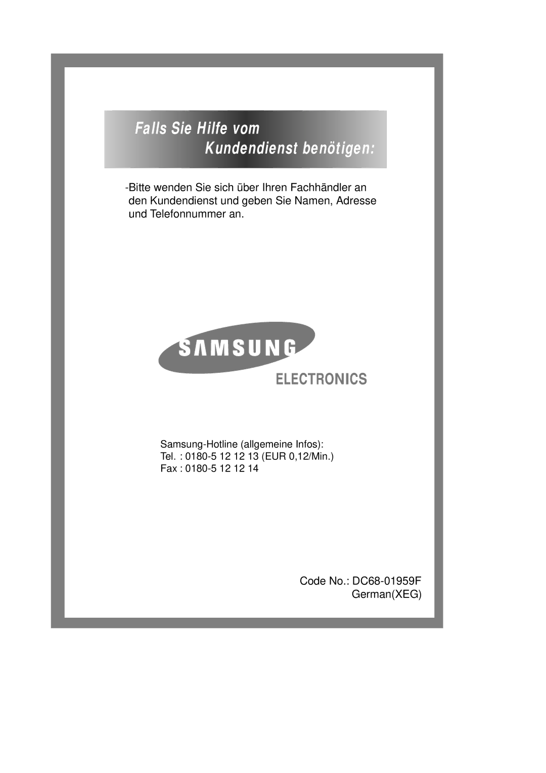 Samsung Q1244GW/XEG manual Falls Sie Hilfe vom Kundendienst benötigen 