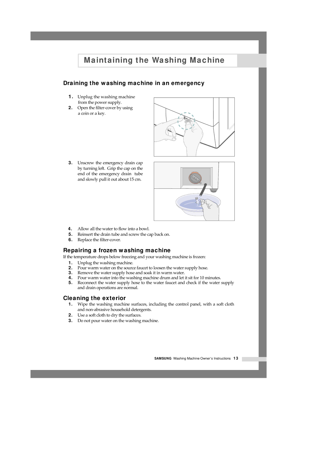 Samsung Q1244VGW/YKJ Maintaining the Washing Machine, Draining the washing machine in an emergency, Cleaning the exterior 