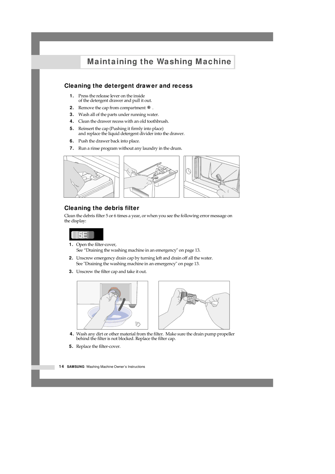 Samsung Q1244VGW-XEC, Q1044VGW1/YKJ, Q1044VGW/YKJ manual Cleaning the detergent drawer and recess, Cleaning the debris filter 