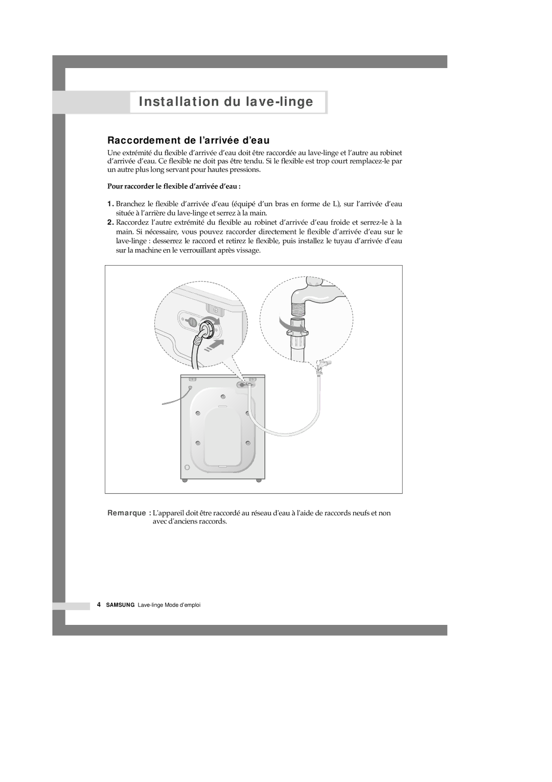 Samsung Q1245VGW/XEF manual Raccordement de l’arrivée d’eau, Pour raccorder le flexible d’arrivée d’eau 