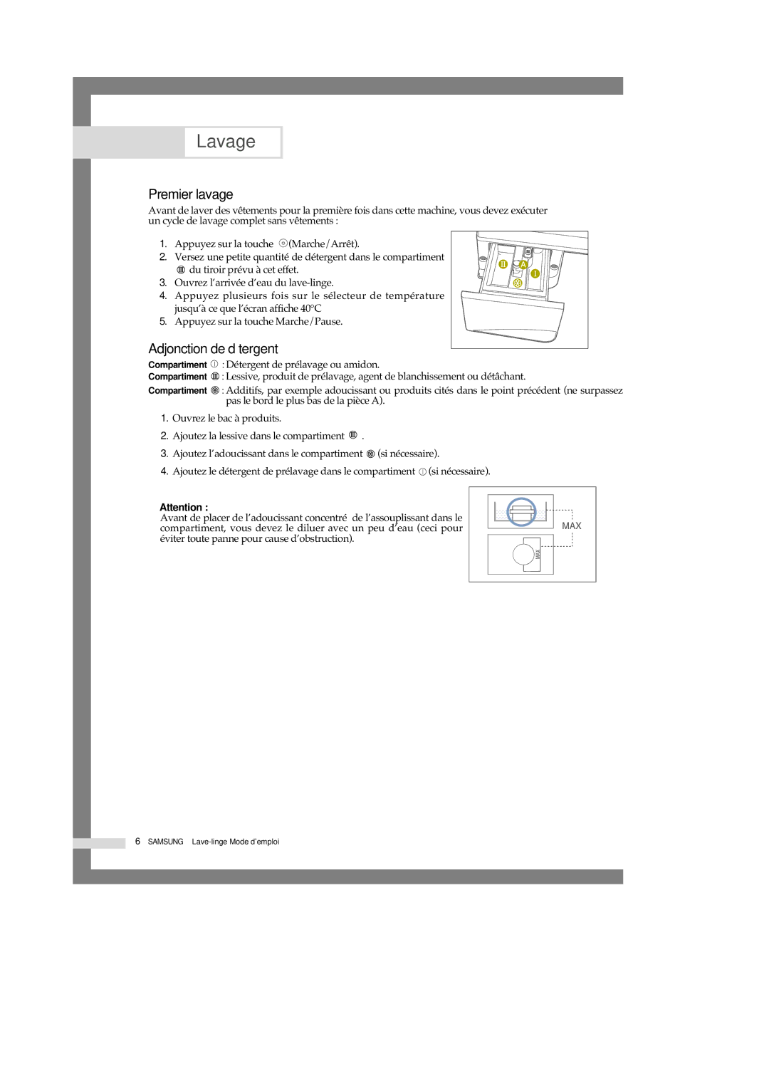 Samsung Q1245VGW/XEF manual Lavage, Premier lavage, Adjonction de détergent 