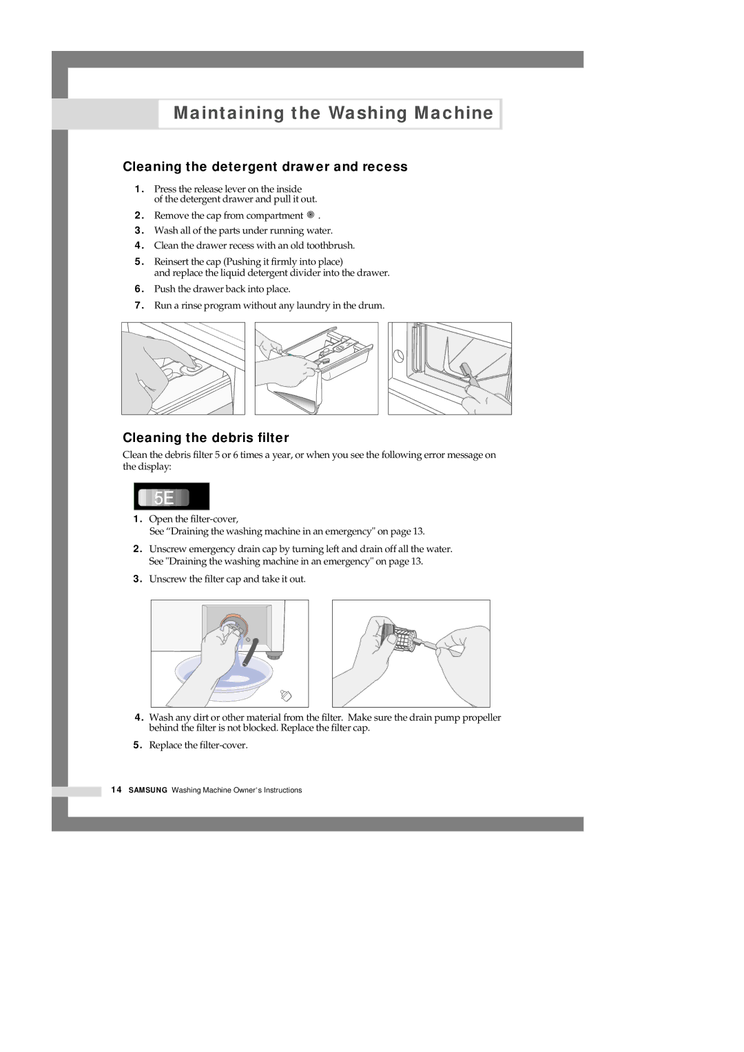 Samsung Q1435VFW1/YL, Q1435VFW1-YL, Q1435VEW1/XSG manual Cleaning the detergent drawer and recess, Cleaning the debris filter 