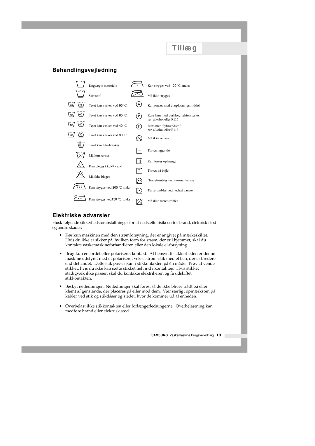 Samsung Q1435GW1/XEE, Q1435VGW1-XEE, Q1435GW/XEE, Q1235VGW1-XEE manual Tillæg, Behandlingsvejledning, Elektriske advarsler 