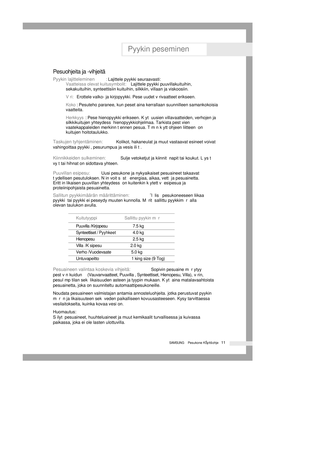 Samsung Q1435GW1/XEE, Q1435VGW1-XEE, Q1435GW/XEE, Q1235VGW1-XEE manual Pesuohjeita ja -vihjeitä, Huomautus 