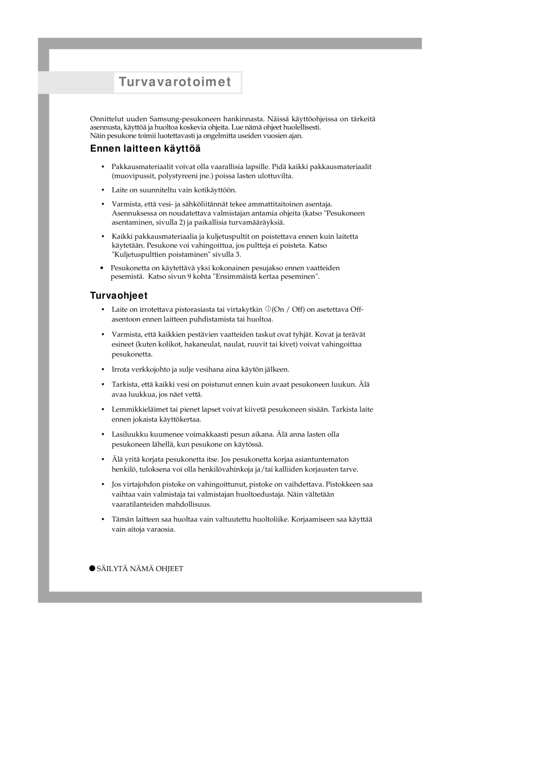 Samsung Q1435GW/XEE, Q1435VGW1-XEE, Q1435GW1/XEE, Q1235VGW1-XEE manual Turvavarotoimet, Ennen laitteen käyttöä, Turvaohjeet 