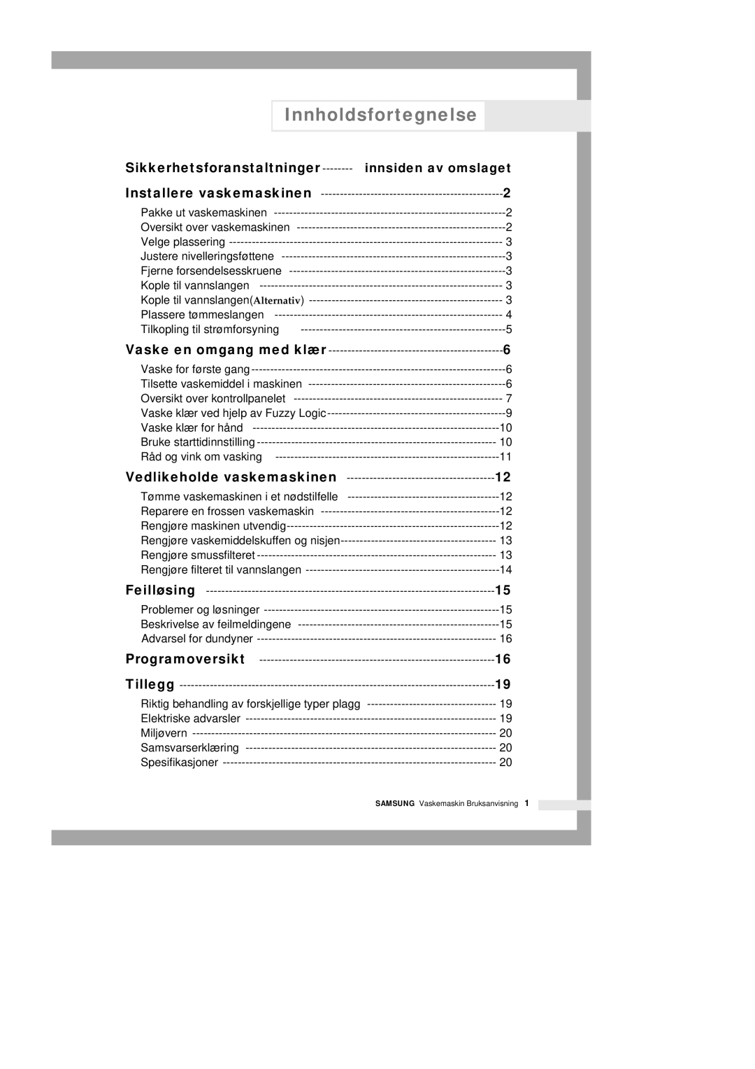 Samsung Q1235VGW1-XEE, Q1435VGW1-XEE, Q1435GW1/XEE, Q1435GW/XEE manual Innholdsfortegnelse, Sikkerhetsforanstaltninger 